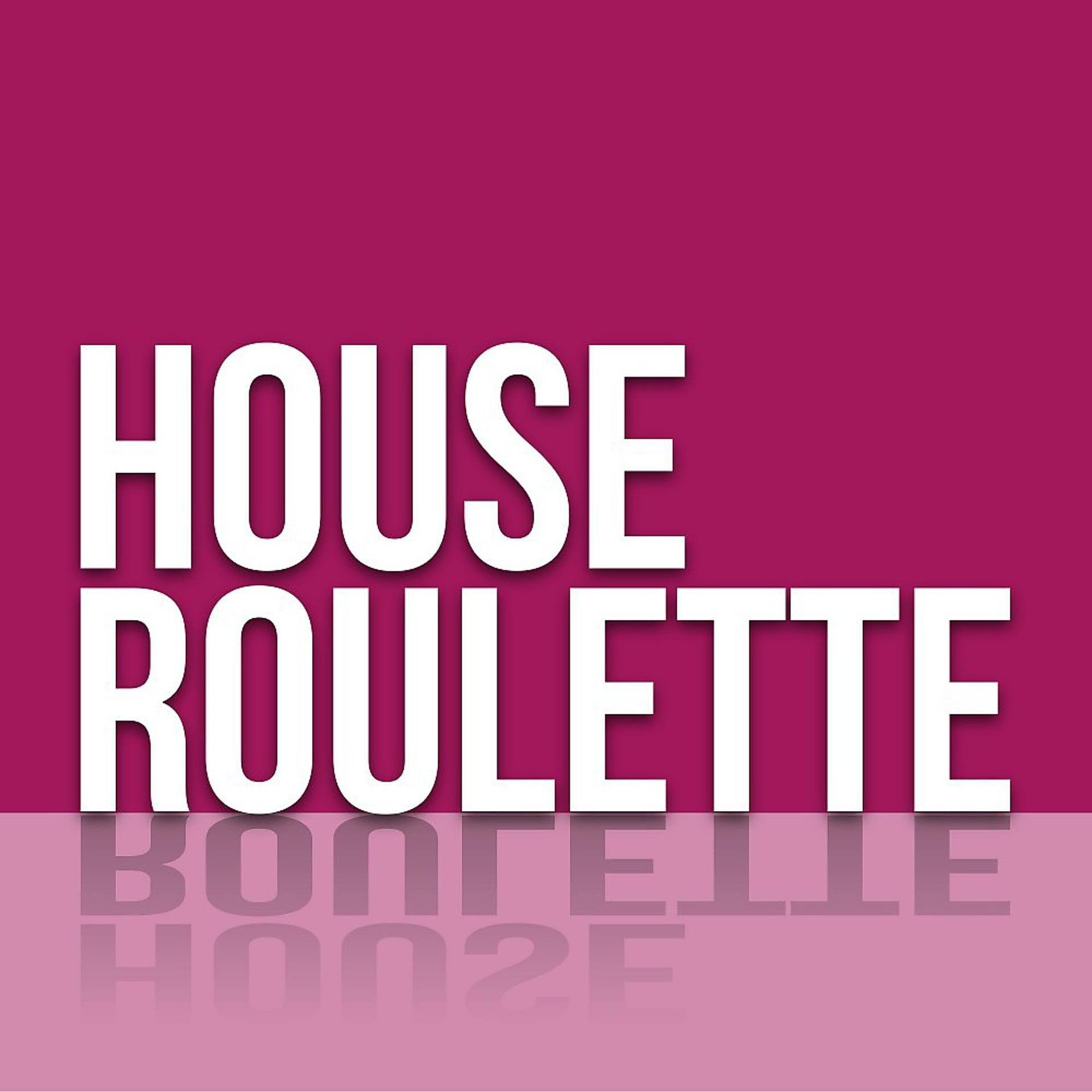 Постер альбома House Roulette