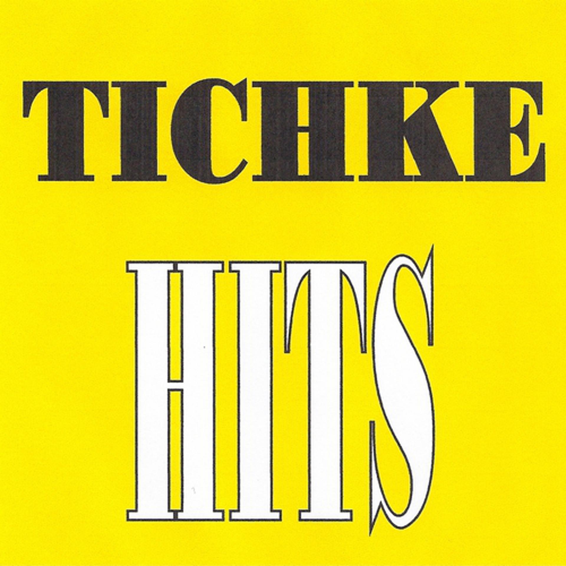 Постер альбома Tichke - Hits