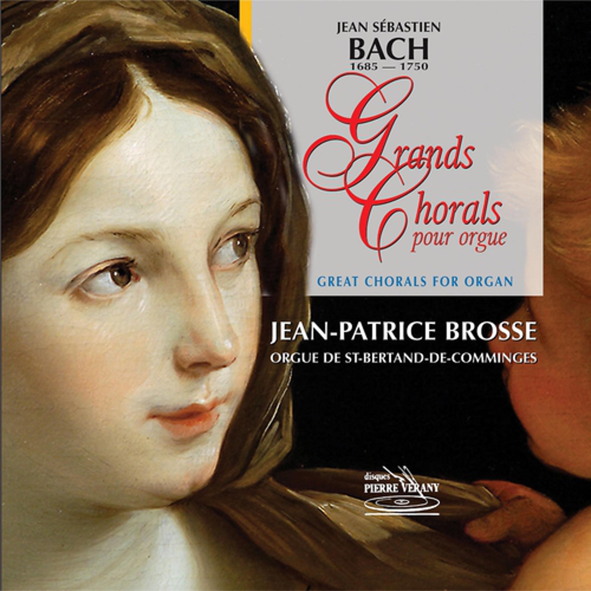 Постер альбома Bach - Clavierubung No. 3 : Grands chorals