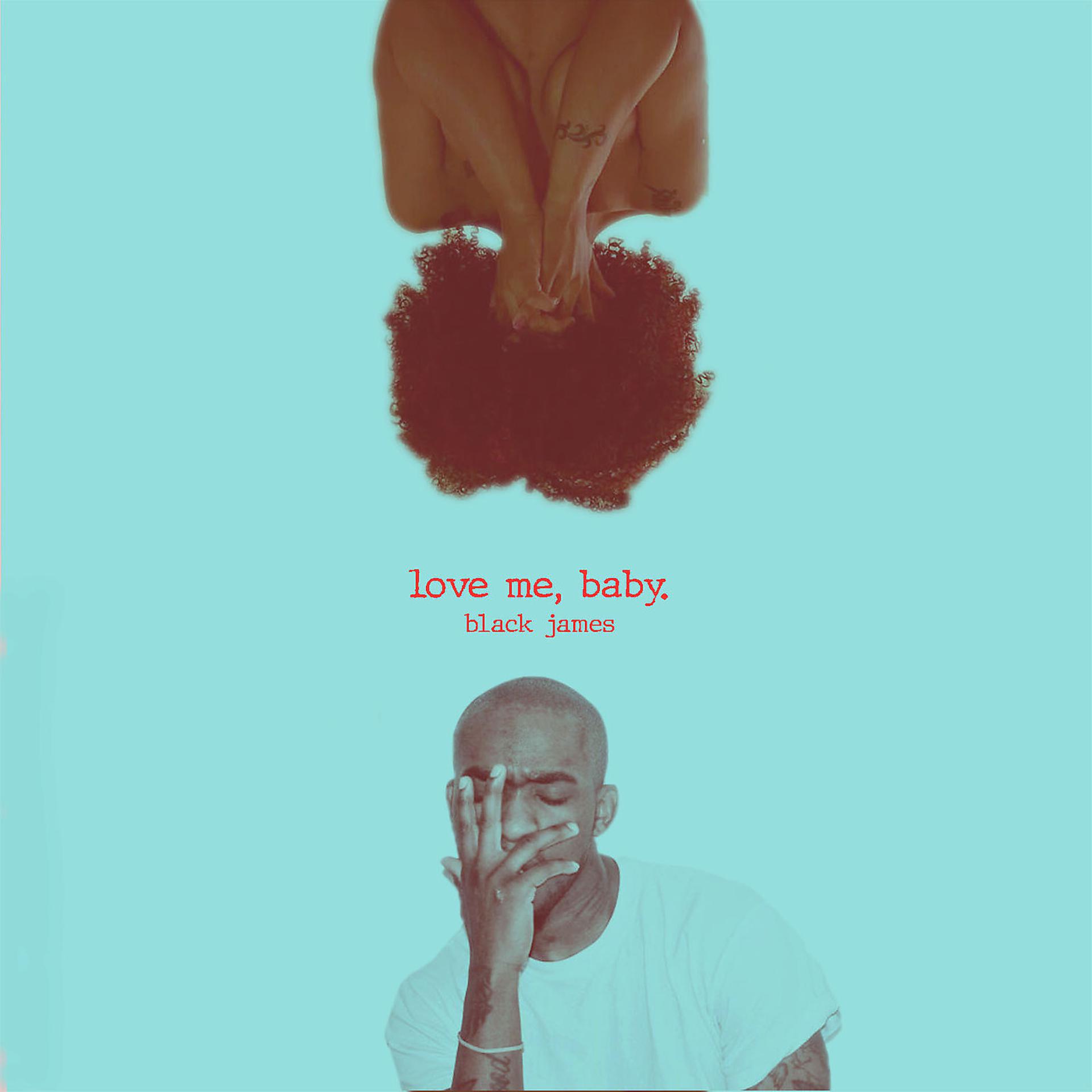 Постер альбома Love Me, Baby.