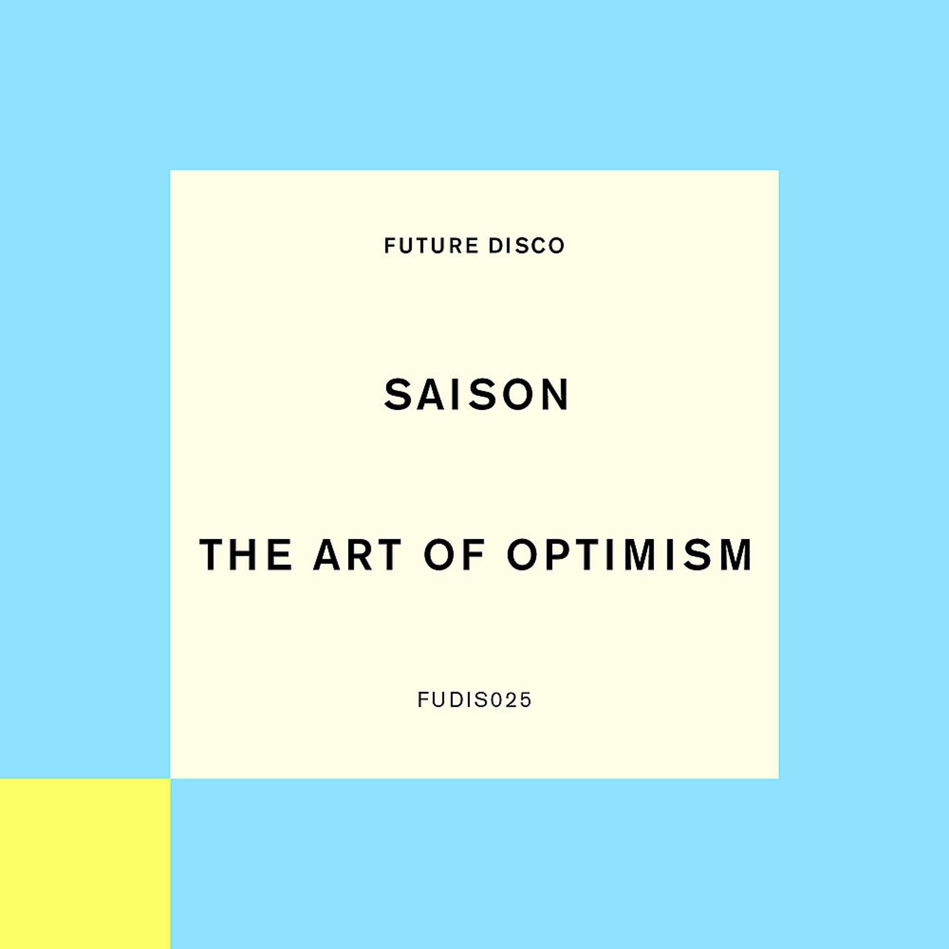Постер альбома The Art Of Optimism