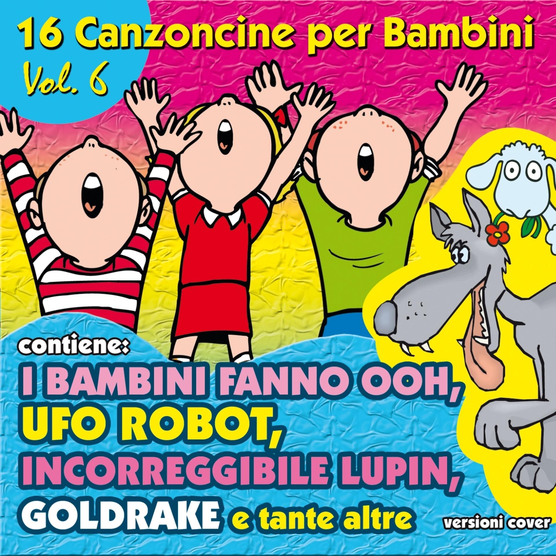 Постер альбома 16 canzoncine per bambini, vol. 6