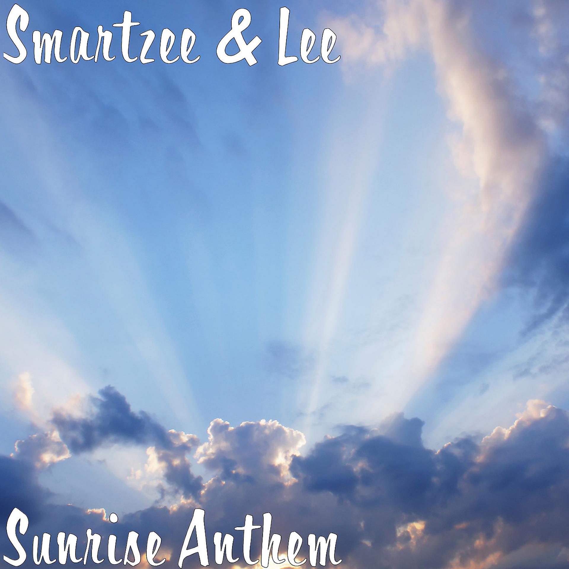 Постер альбома Sunrise Anthem