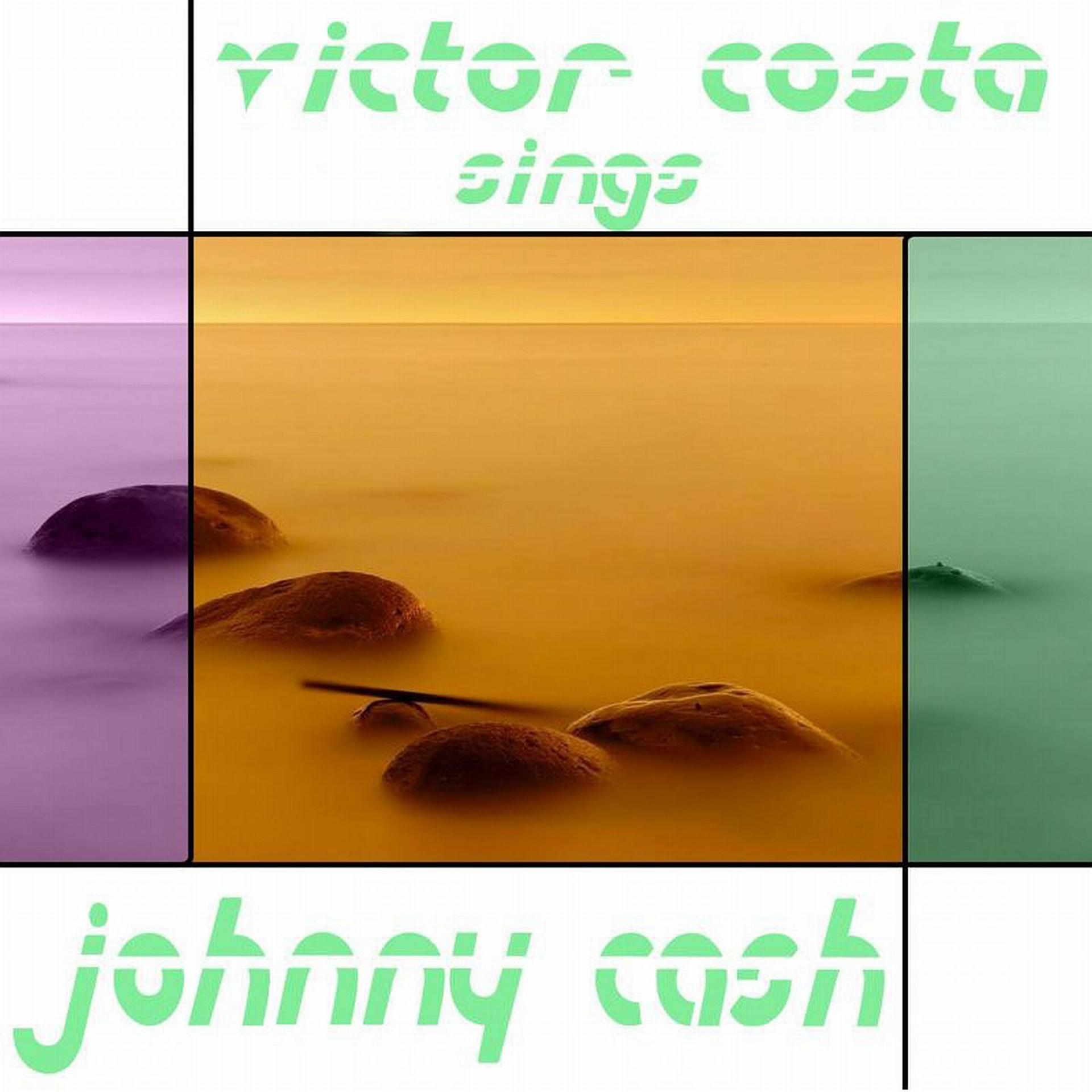 Постер альбома Victor Costa Sings Johnny Cash