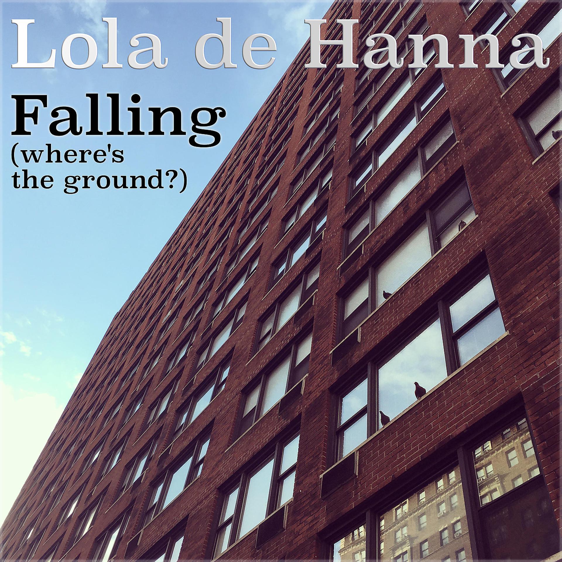 Постер альбома Falling (Where's the Ground?)