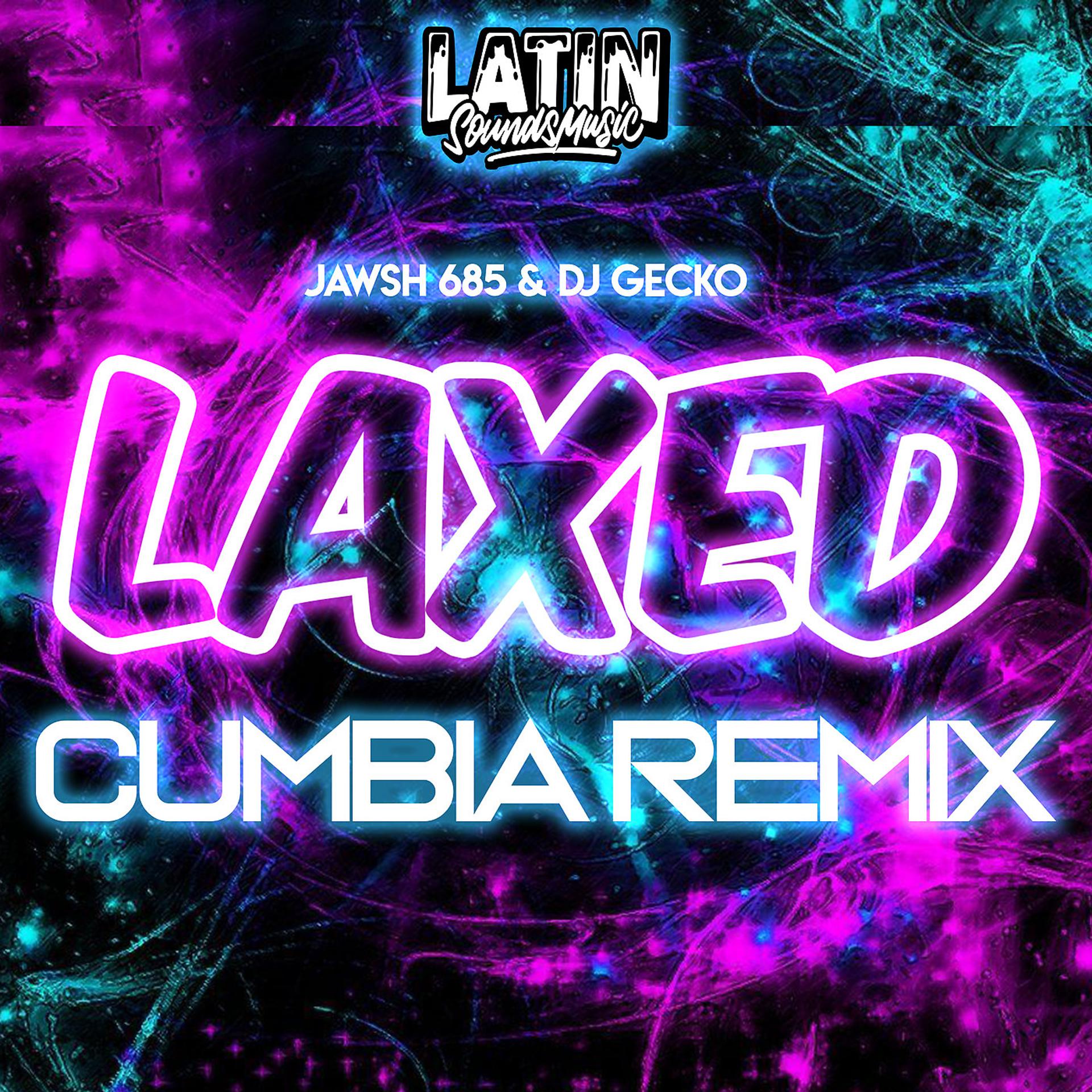Постер альбома Laxed Cumbia Remix