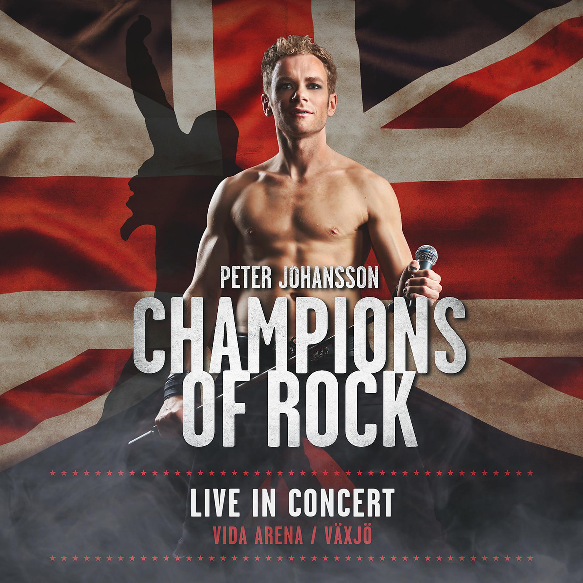 Постер альбома Champions of Rock (Live in Concert Vida Arena / Växjö)