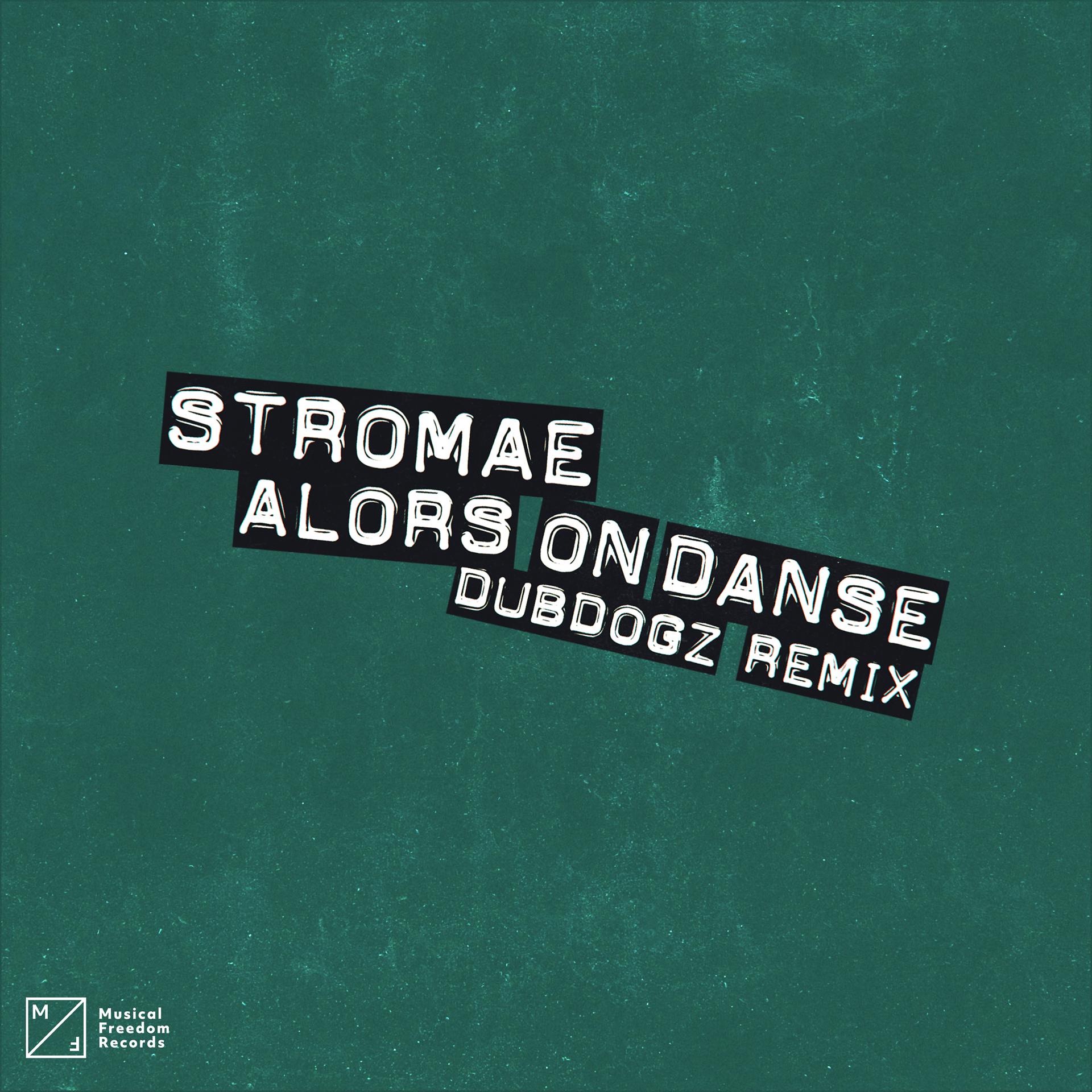 Постер альбома Alors On Danse (DubDogz Remix)