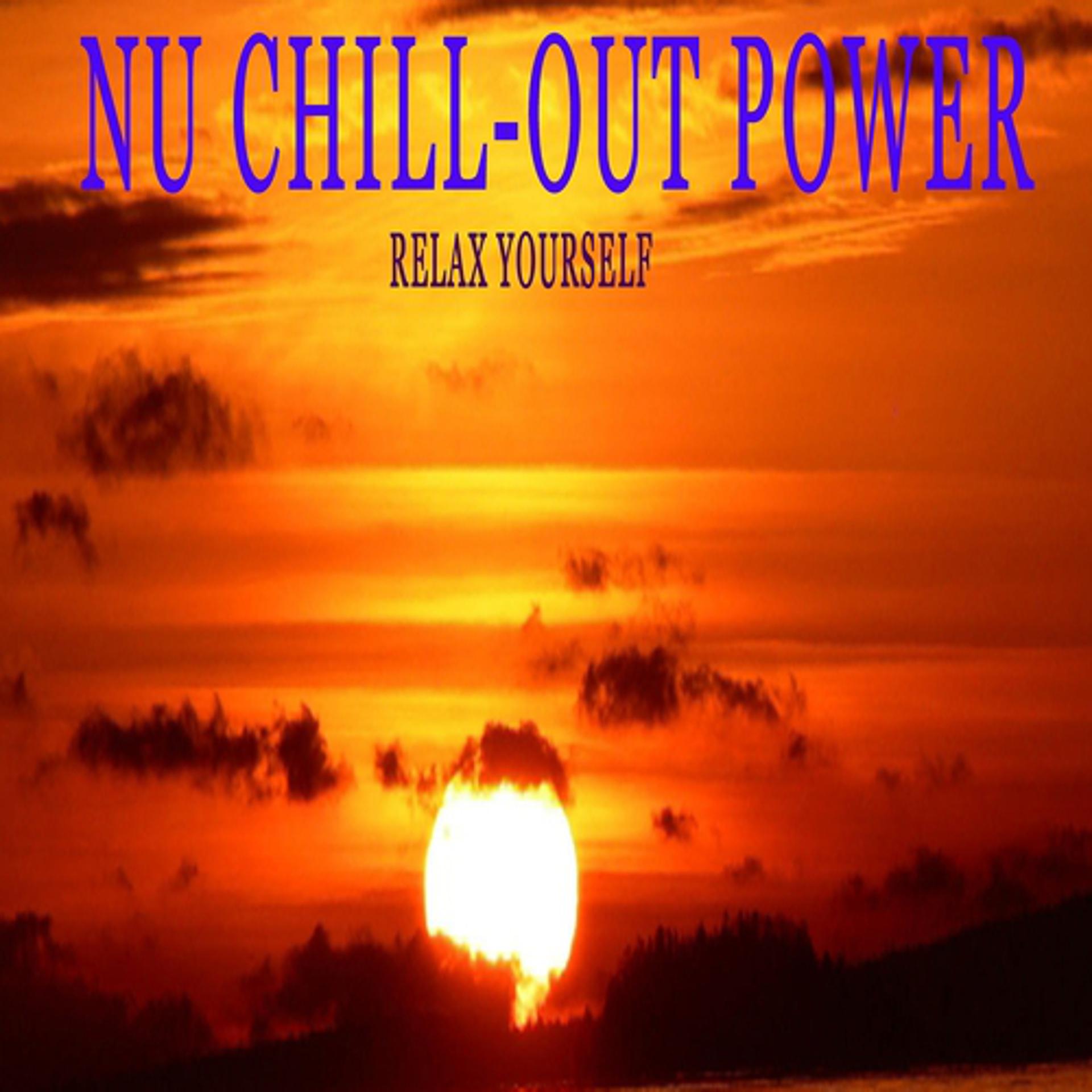Постер альбома Nu Chill-Out Power
