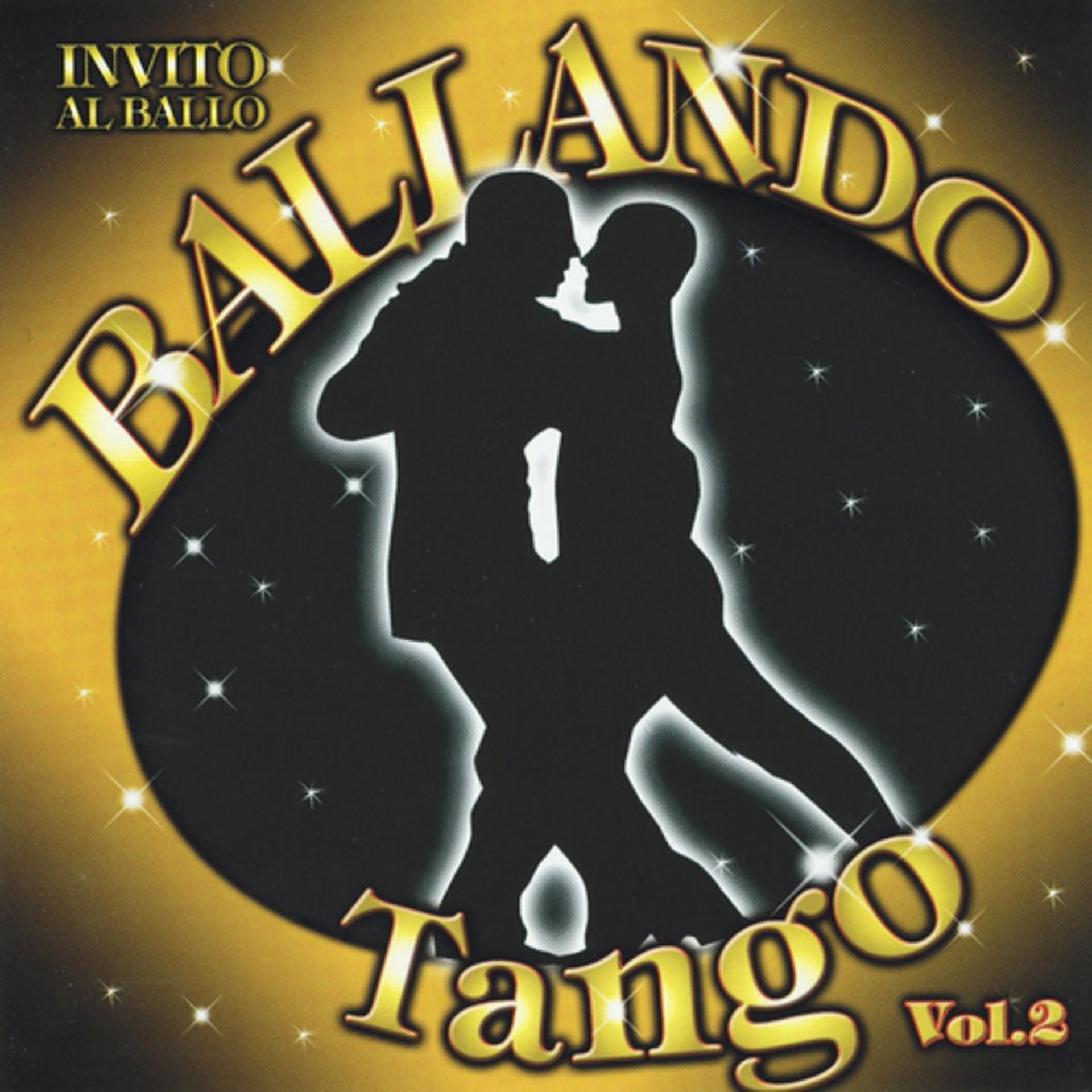 Постер альбома Ballando Tango, Vol. 2