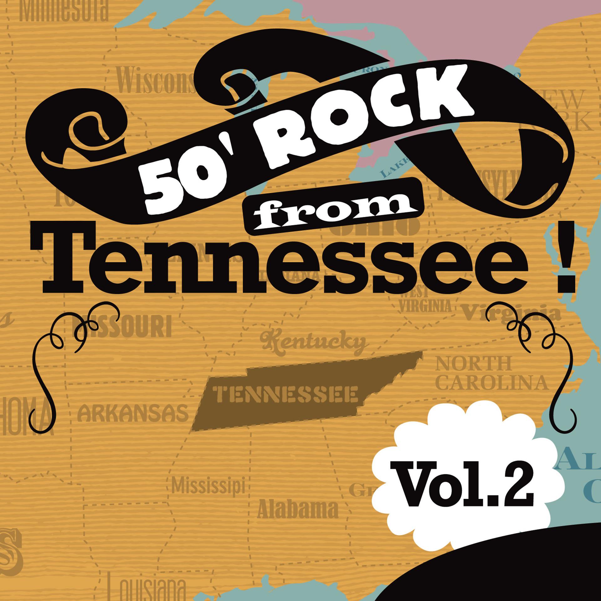Постер альбома 50' Rock From Tennessee !, Vol. 2