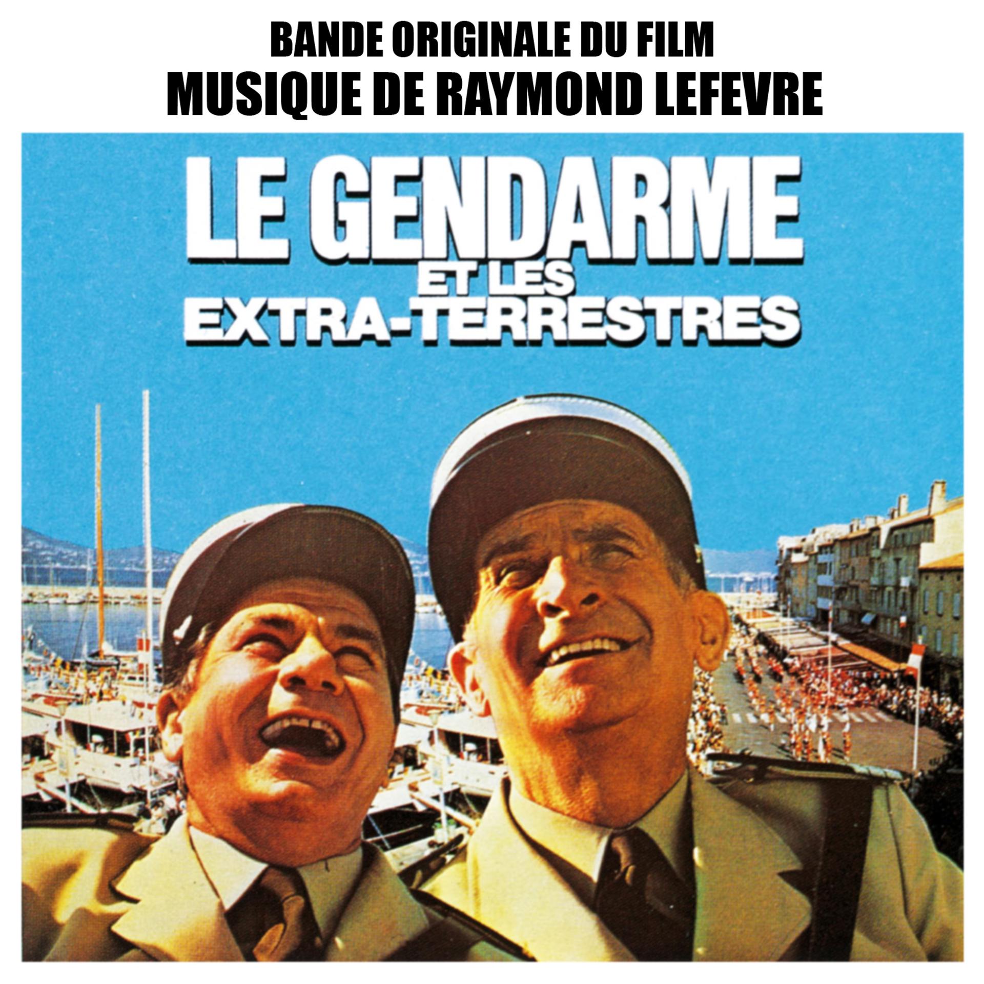 Постер альбома Le Gendarme et les extraterrestres (Bande originale du film)
