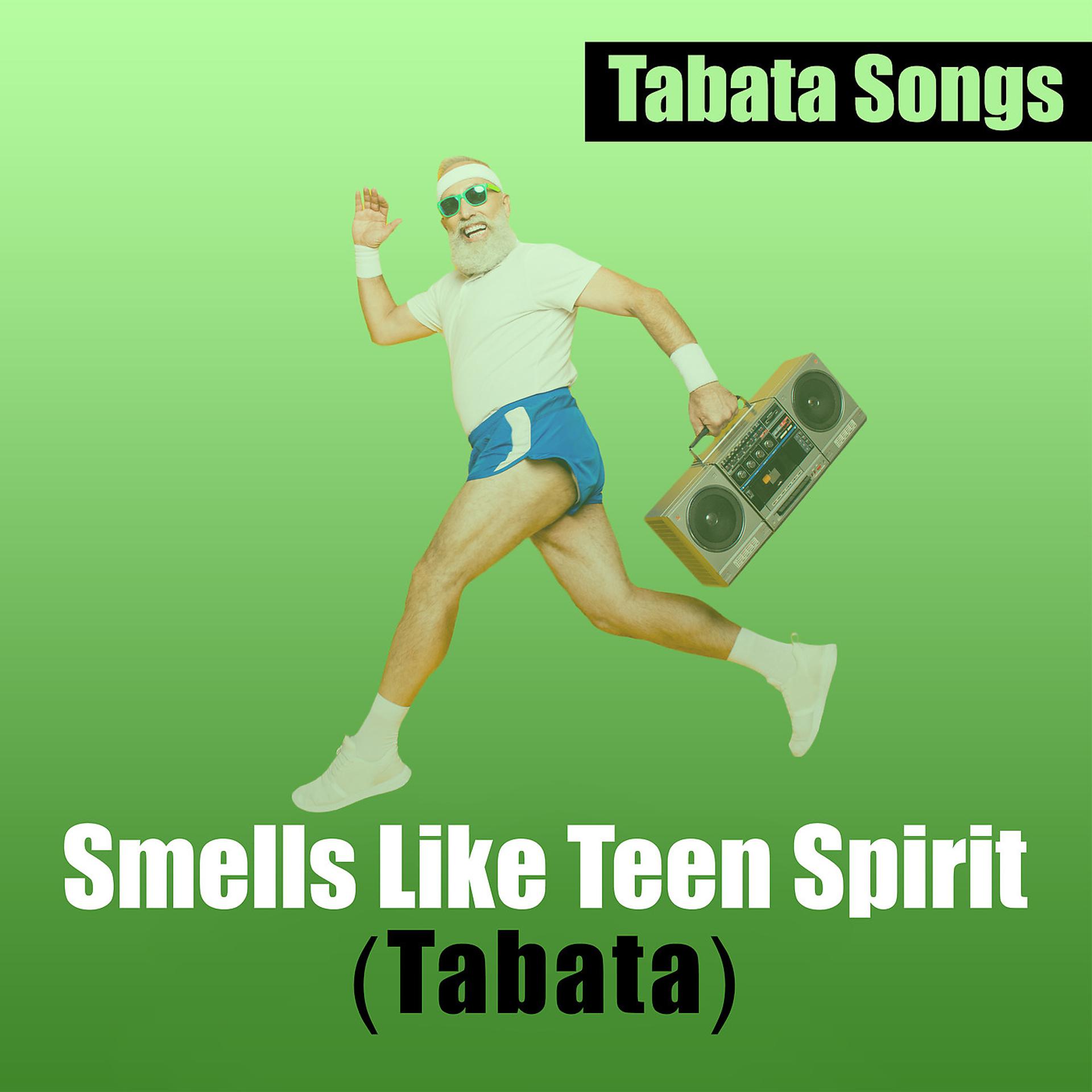 Постер альбома Smells Like Teen Spirit (Tabata)