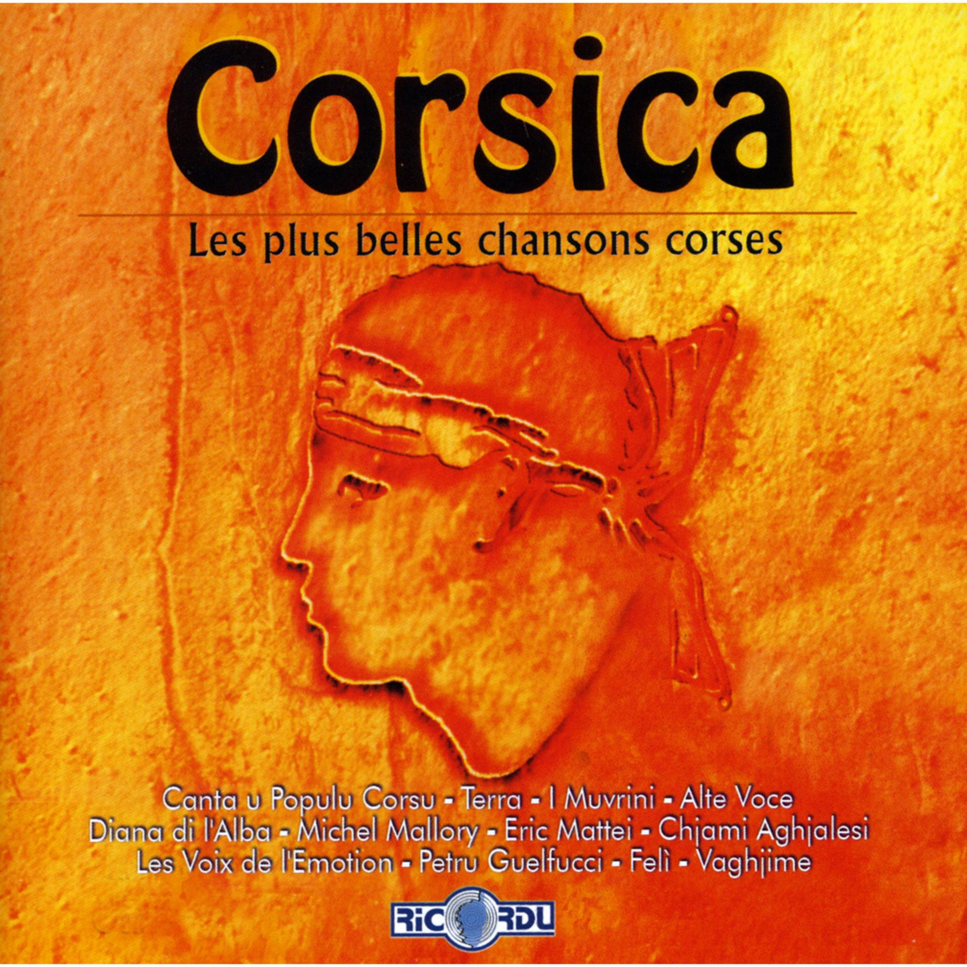 Постер альбома Corsica: Les plus belles chansons corses