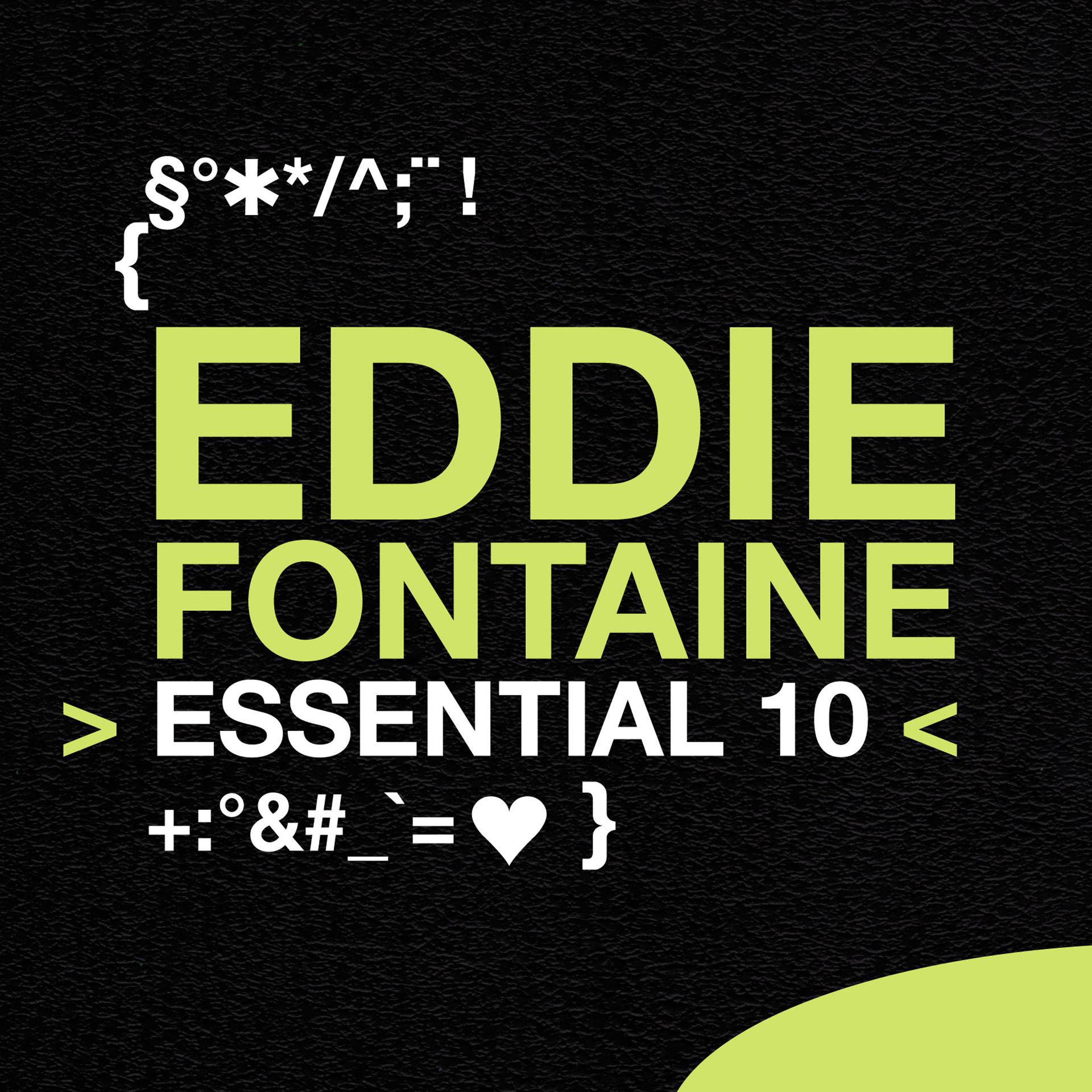 Постер альбома Eddie Fontaine: Essential 10