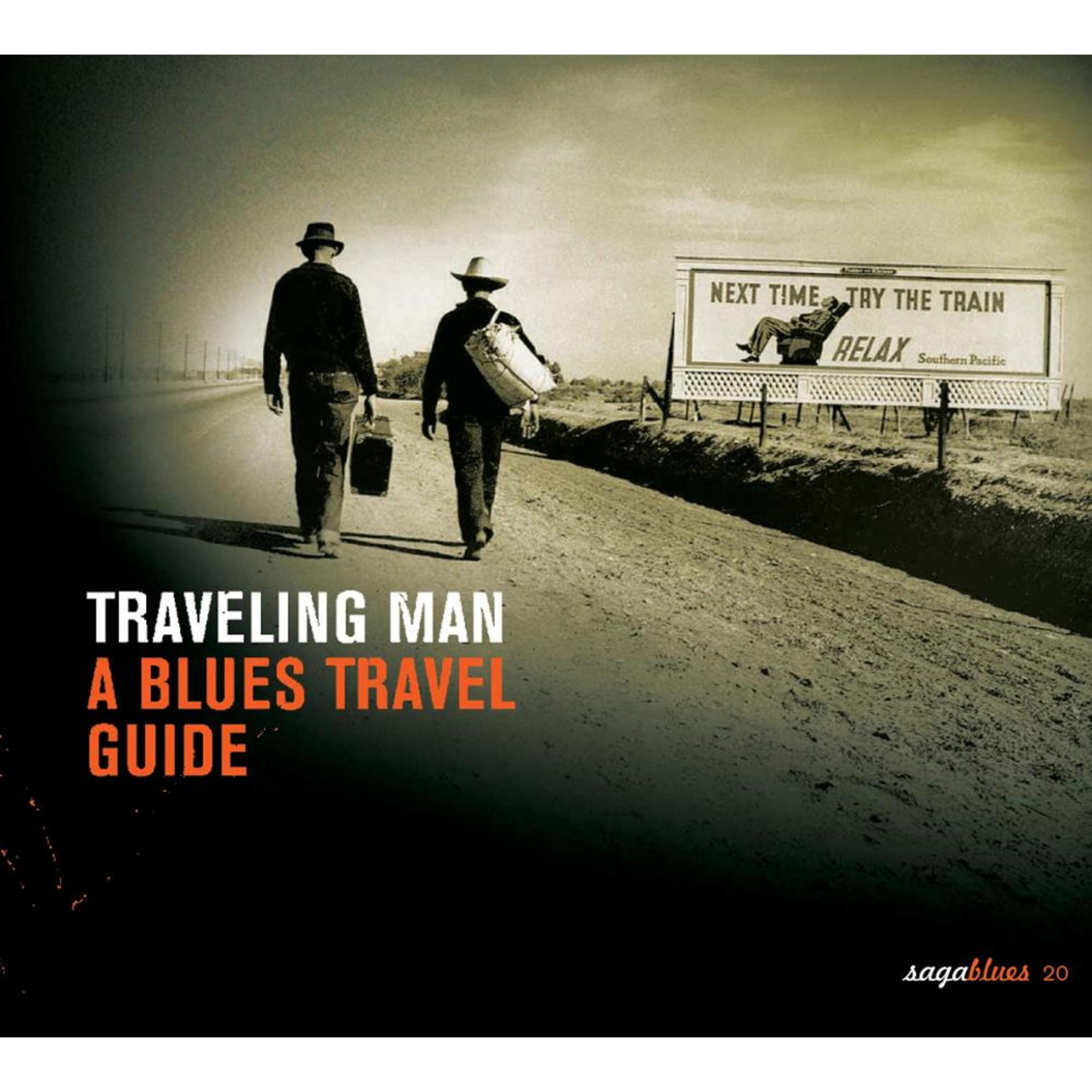Постер альбома Saga Blues: Traveling Man "A Blues Travel Guide"