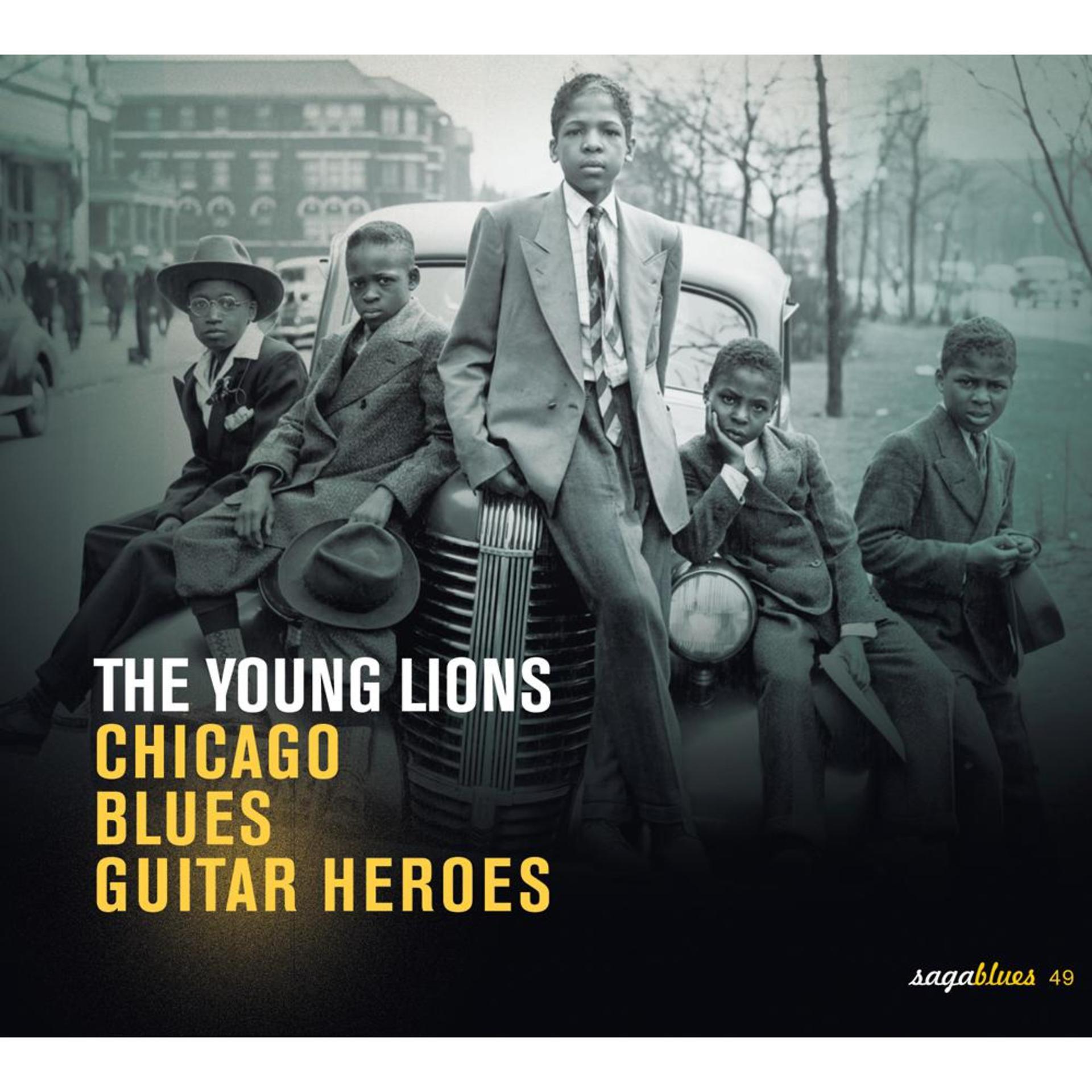 Постер альбома Saga Blues: The Young Lions "Chicago Blues Guitar Heroes"