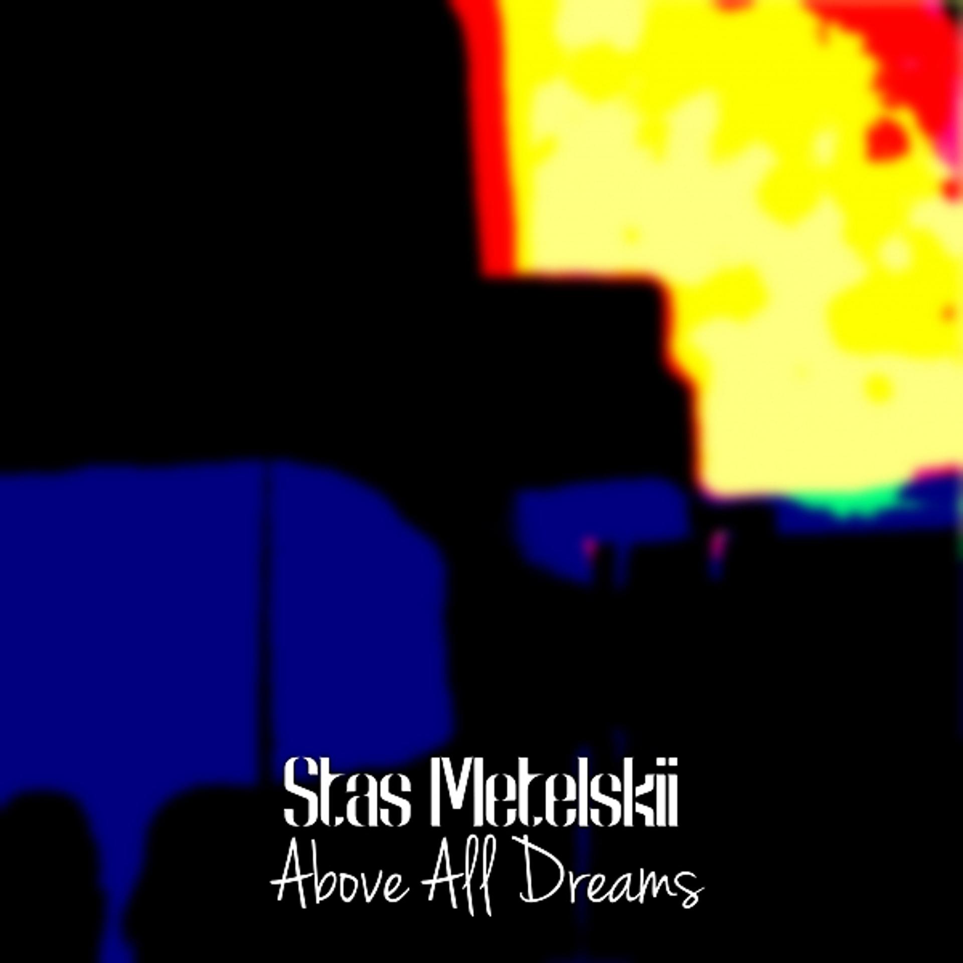 Постер альбома Above All Dreams