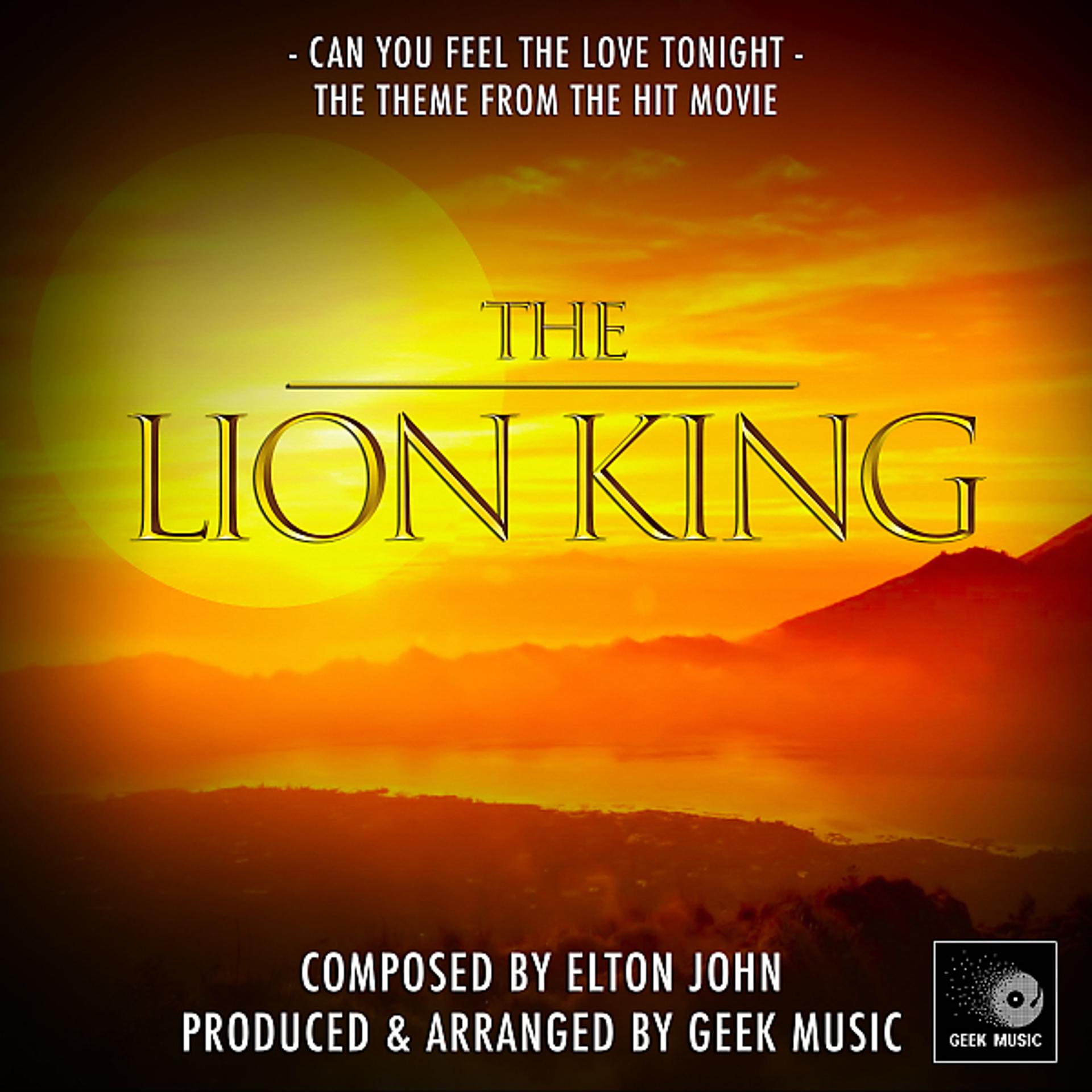 Постер альбома The Lion King: Can You Feel The Love Tonight