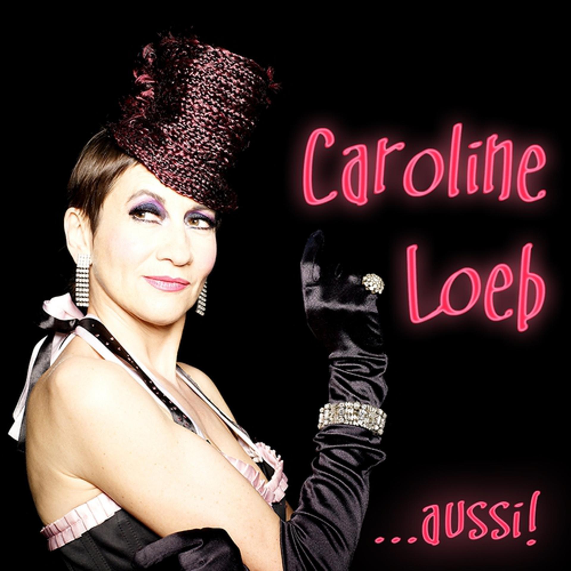Постер альбома Caroline Loeb... aussi!