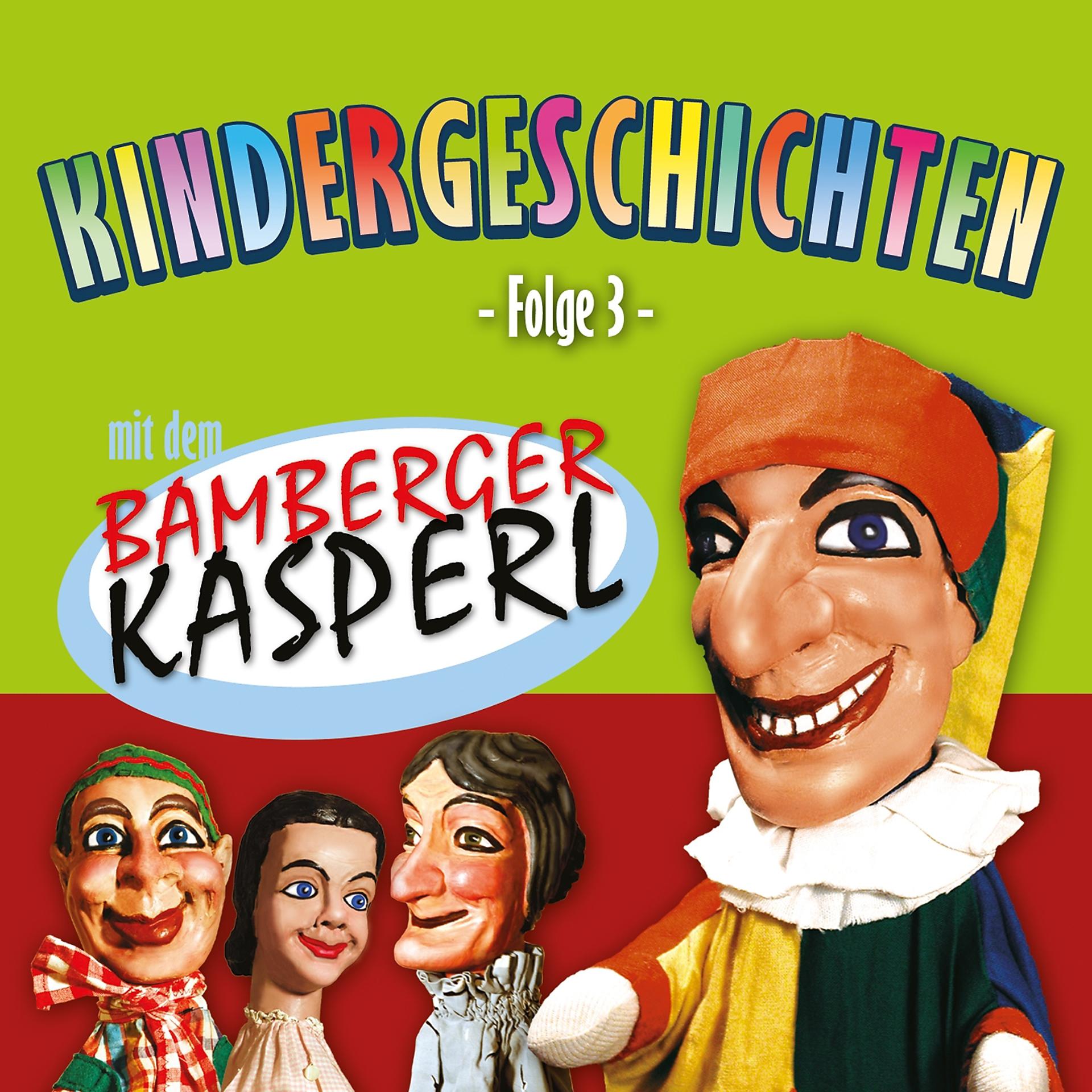 Постер альбома Kindergeschichten Folge 3