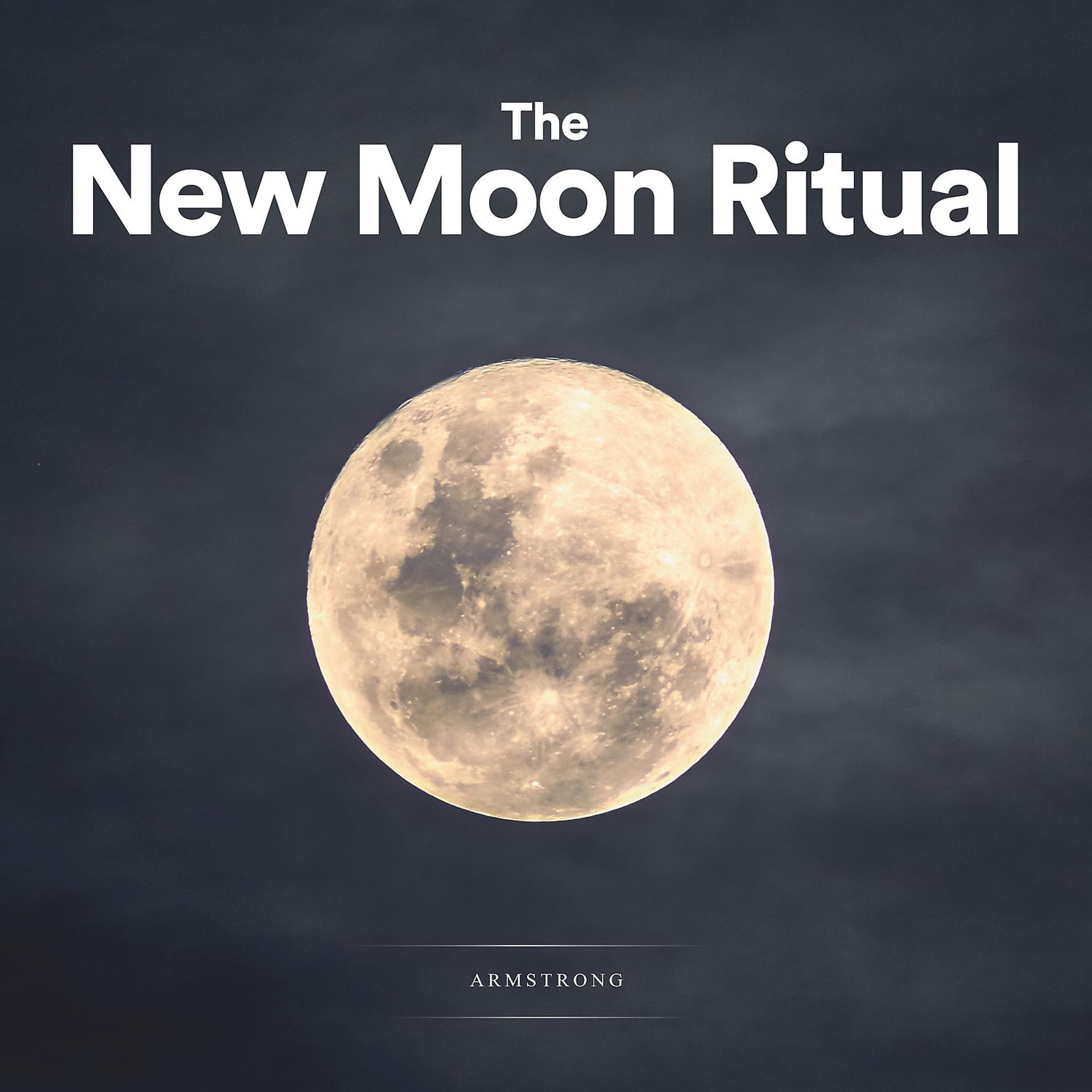 Постер альбома The New Moon Ritual