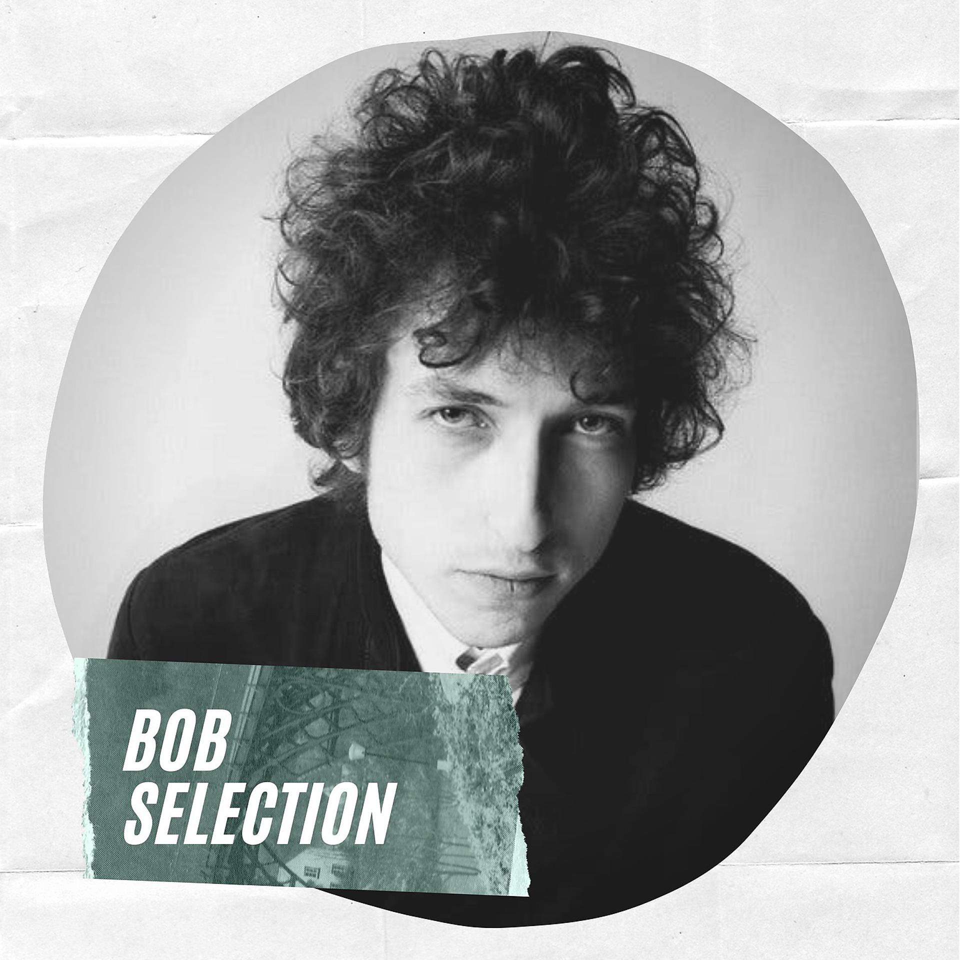 Постер альбома Bob Selection