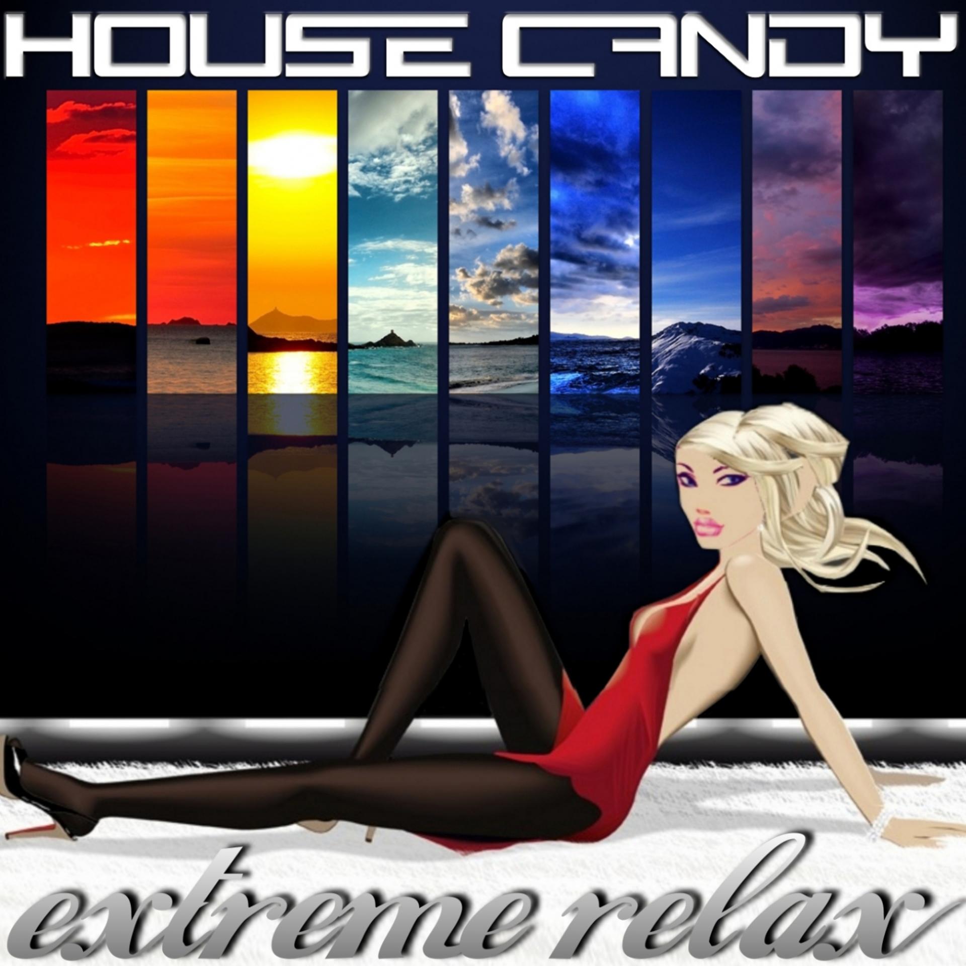 Постер альбома House Candy (Extreme Relax)