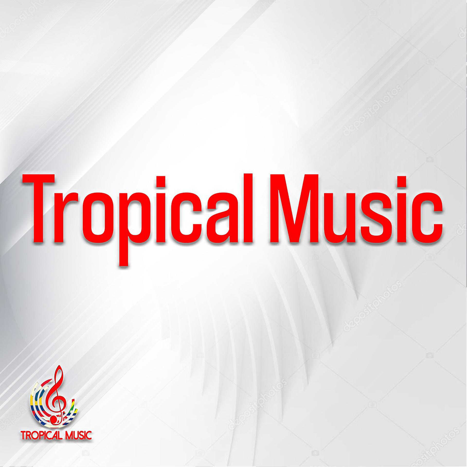 Постер альбома Tropical Music