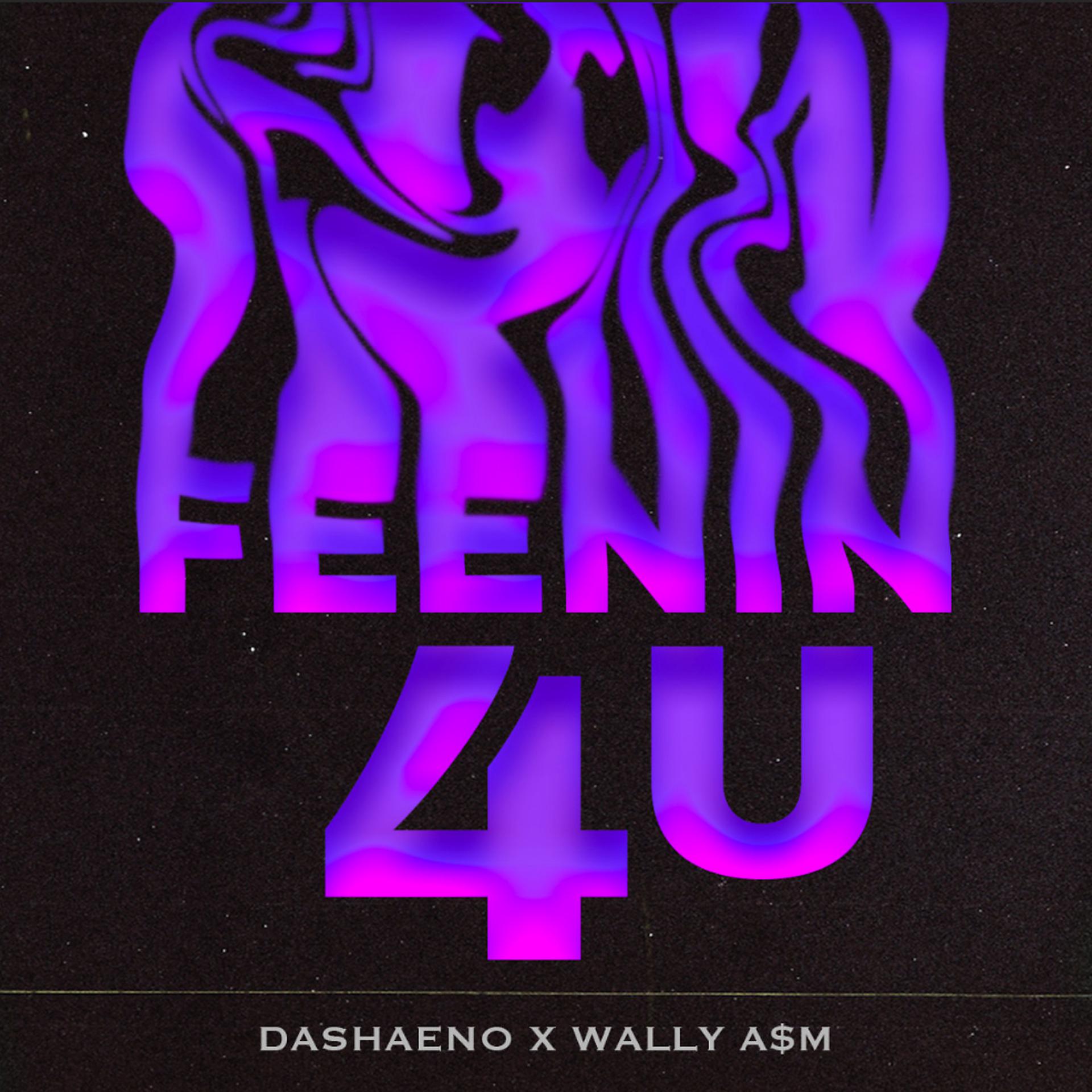 Постер альбома Feenin' 4 U