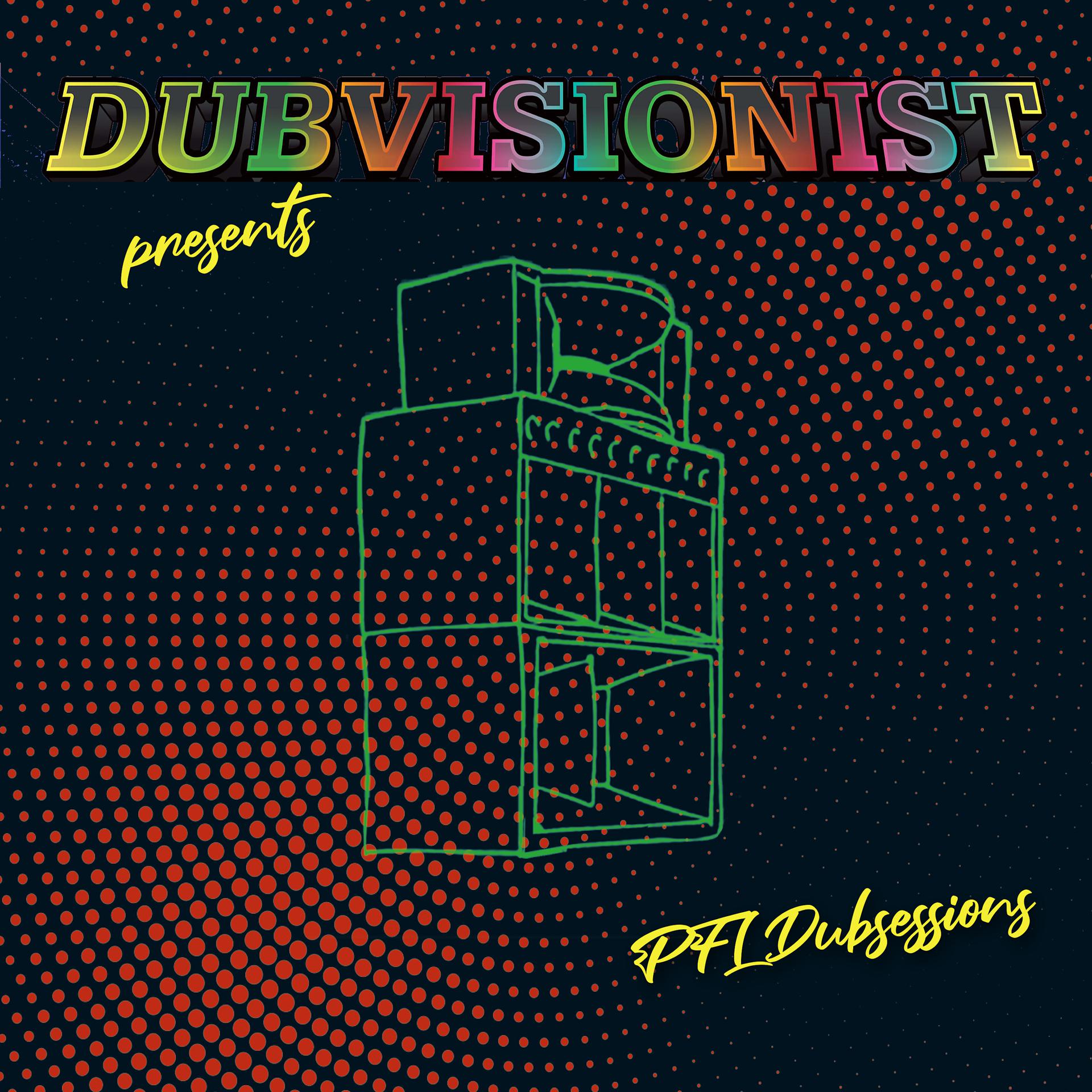 Постер альбома PFL Dubsessions