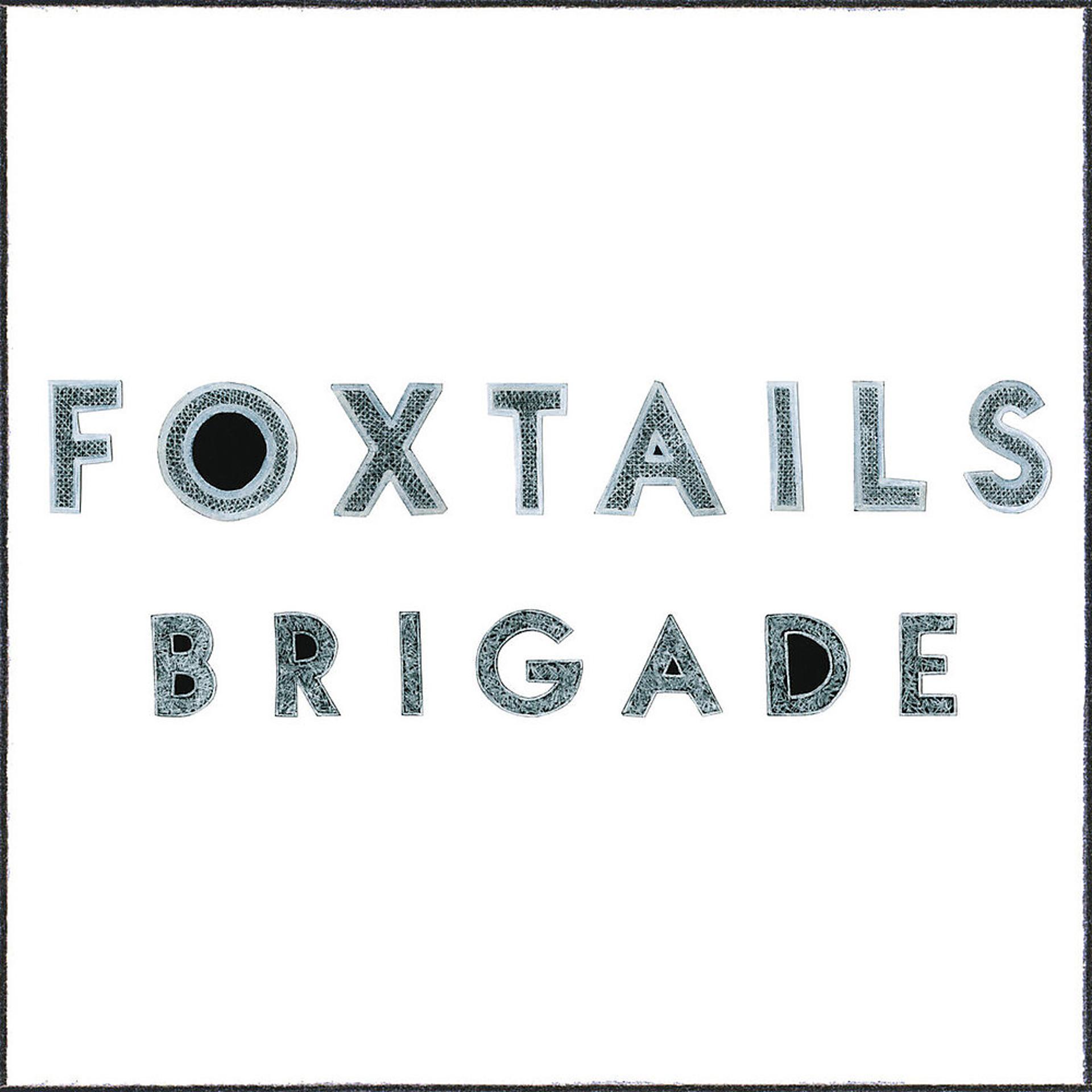 Постер альбома Foxtails Brigade