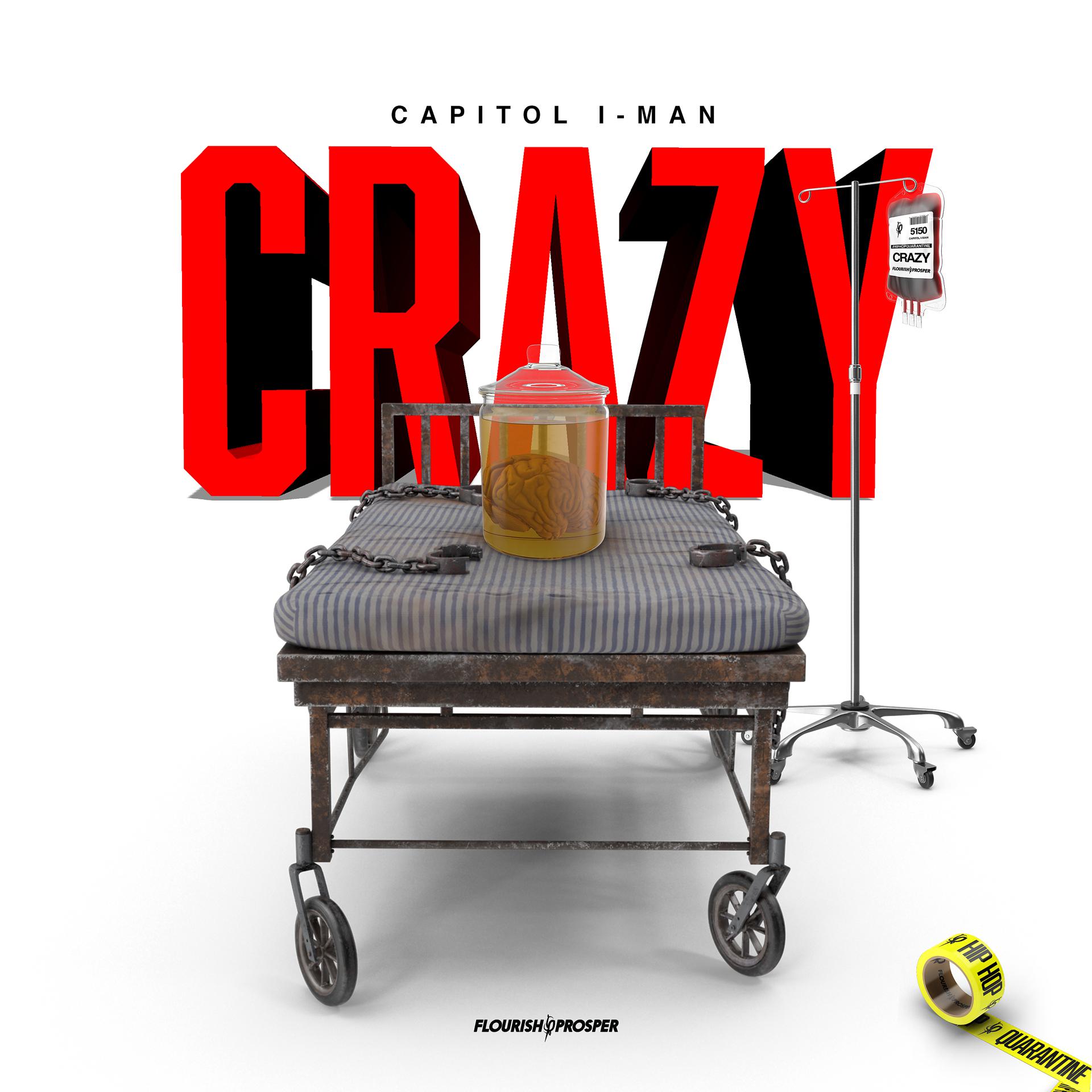 Постер альбома Hip Hop Quarantine: Crazy