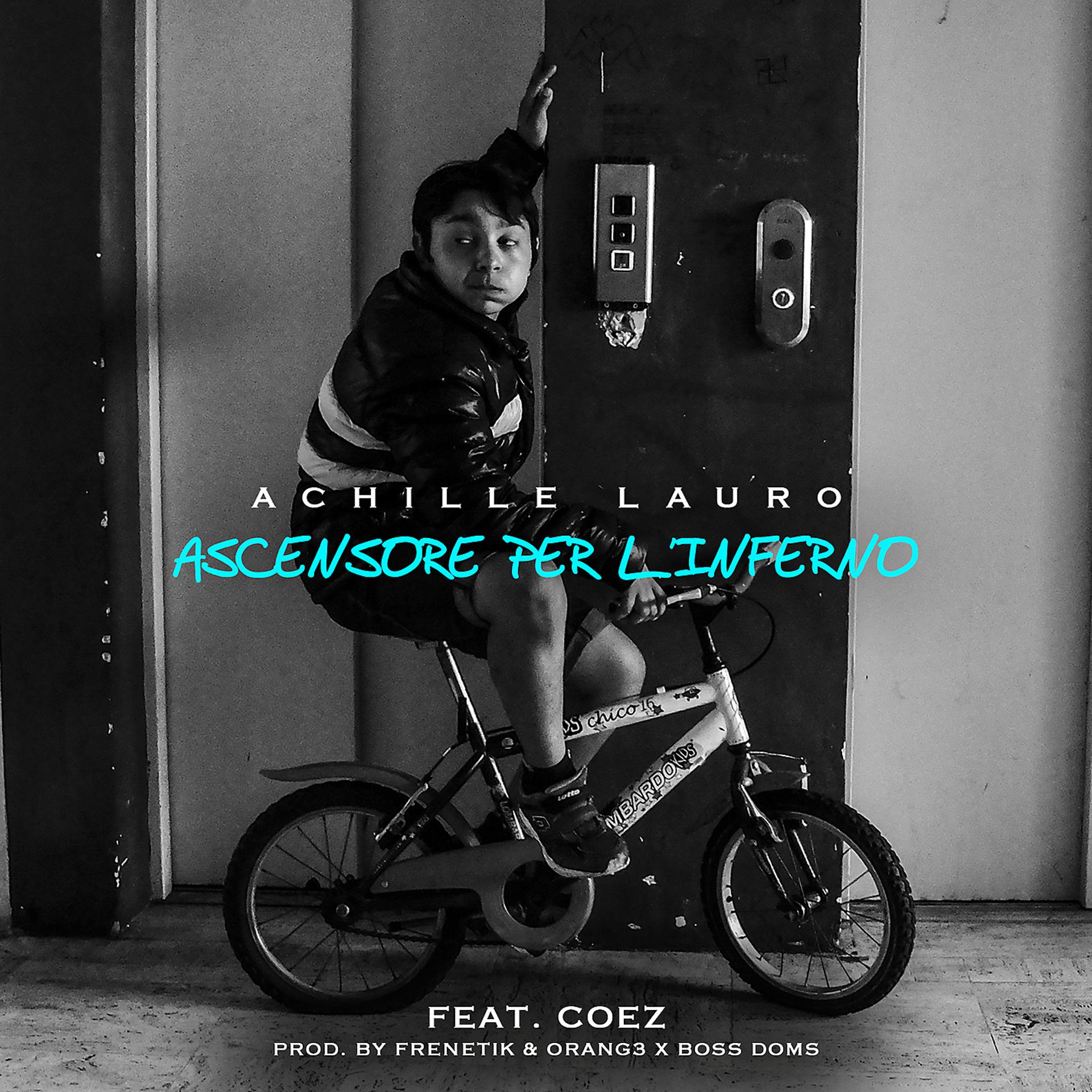 Постер альбома Ascensore per l'inferno (feat. Coez) [Radio Edit]