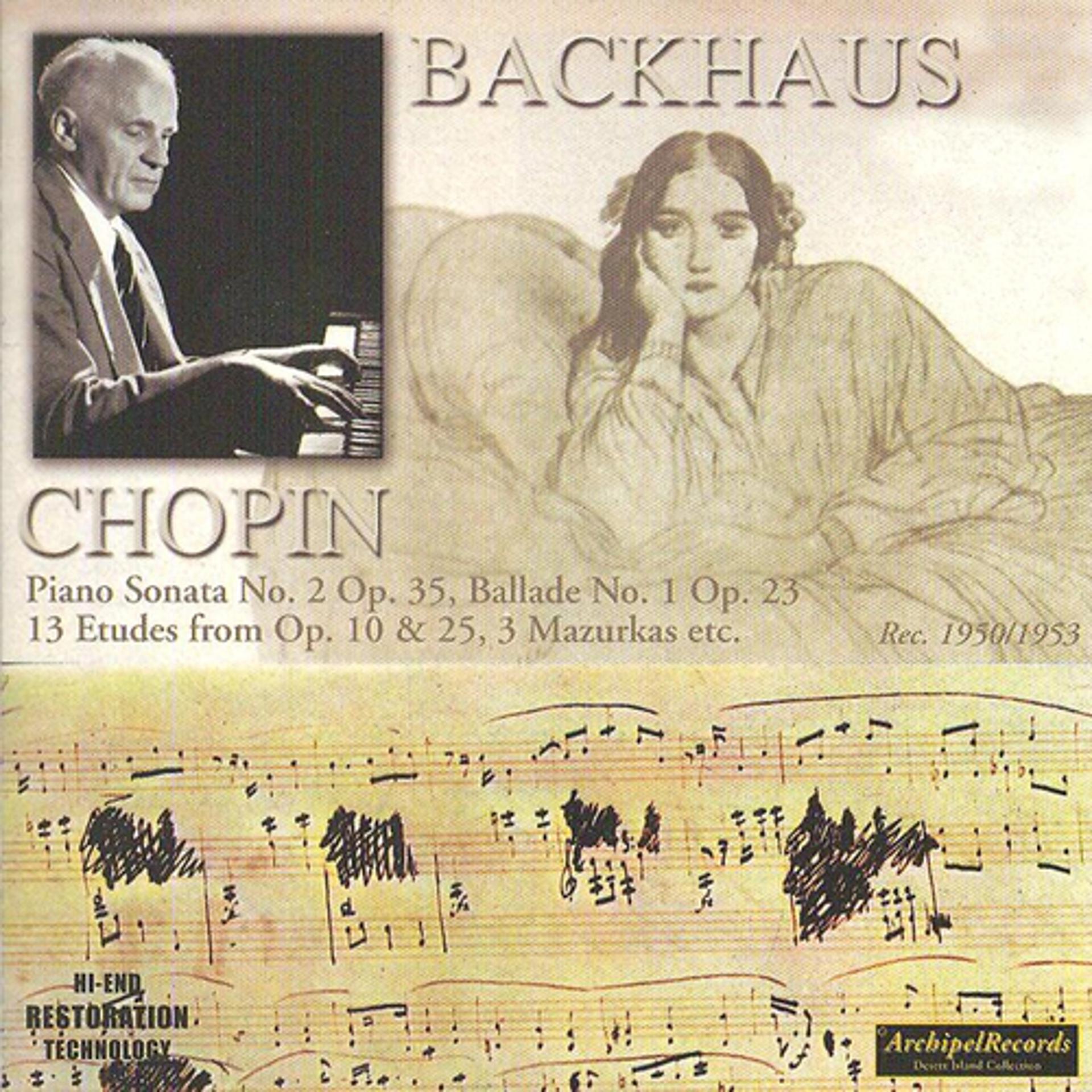 Постер альбома Frédéric Chopin : Piano Sonata No. 2 Op.35, Ballade No. 1 Op. 23, 13 Etudes from Op.10 & 25, 3 Mazurkas