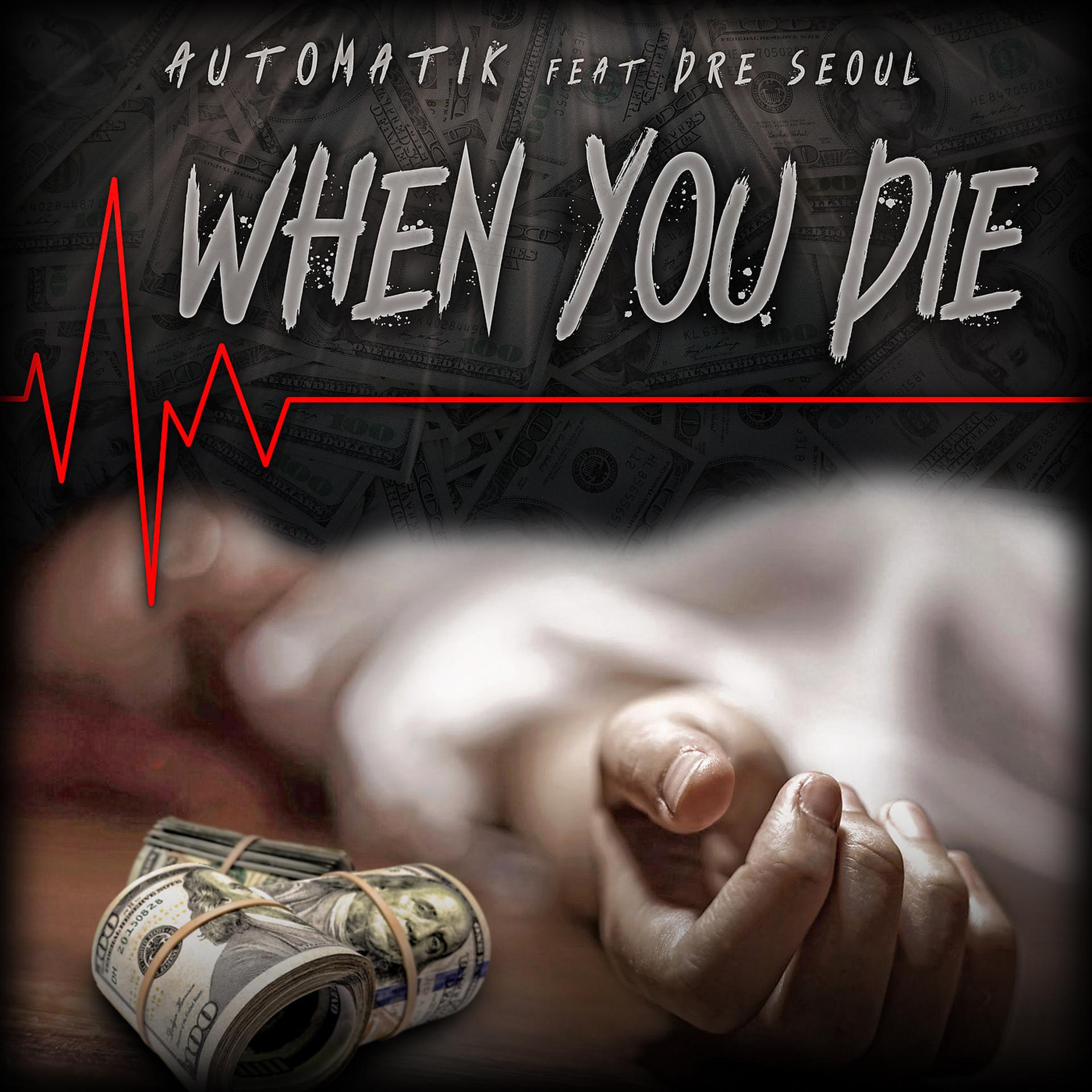 Постер альбома When You Die