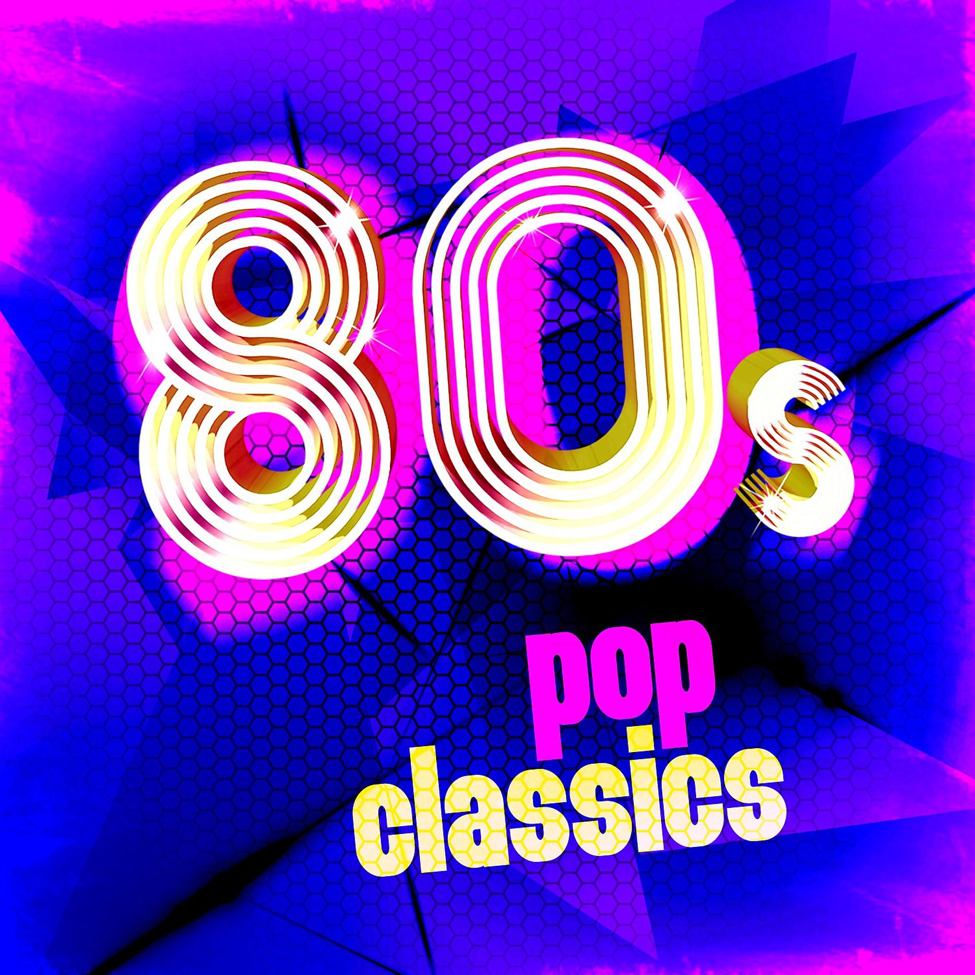 Постер альбома 80s Pop Classics