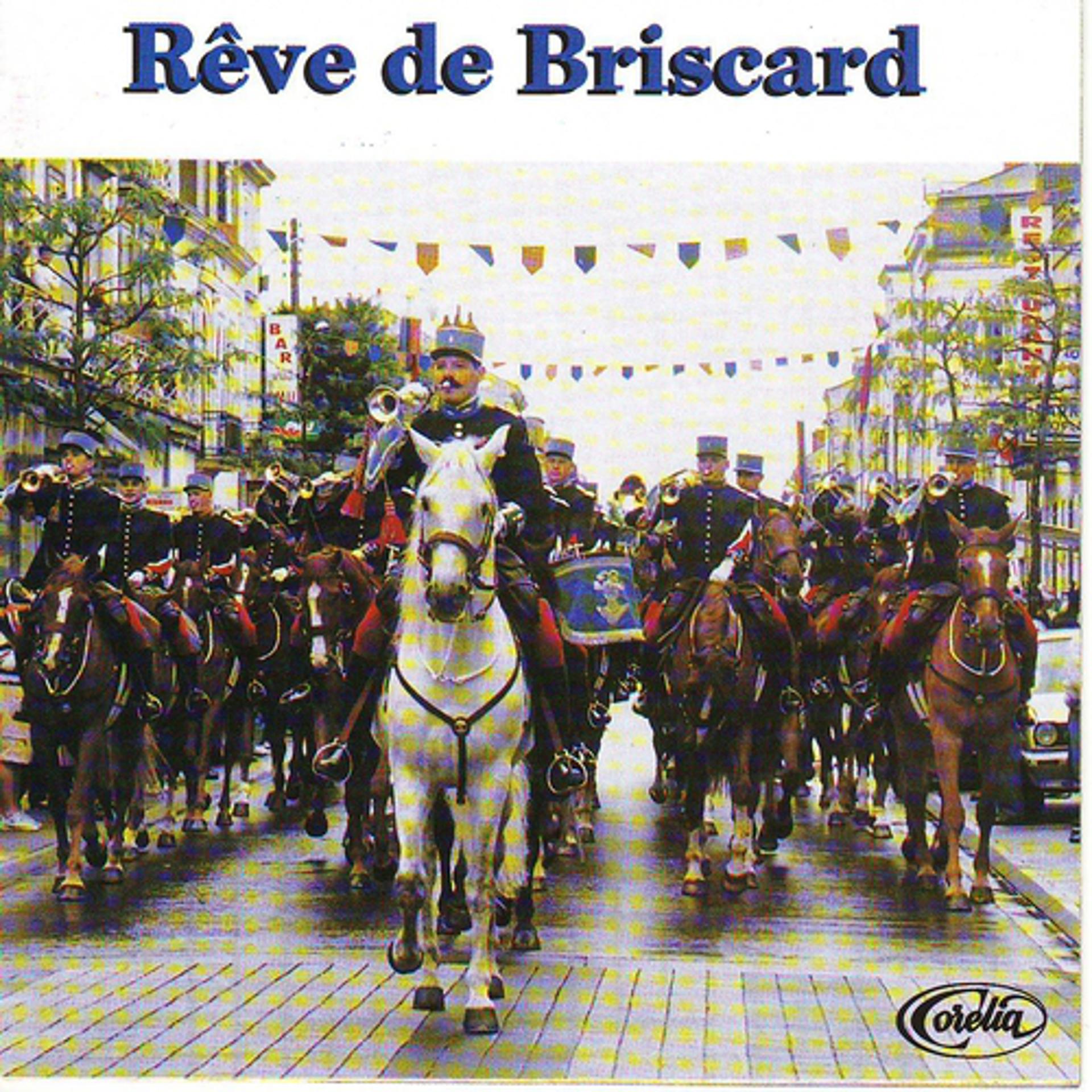 Постер альбома Rêve De Briscard