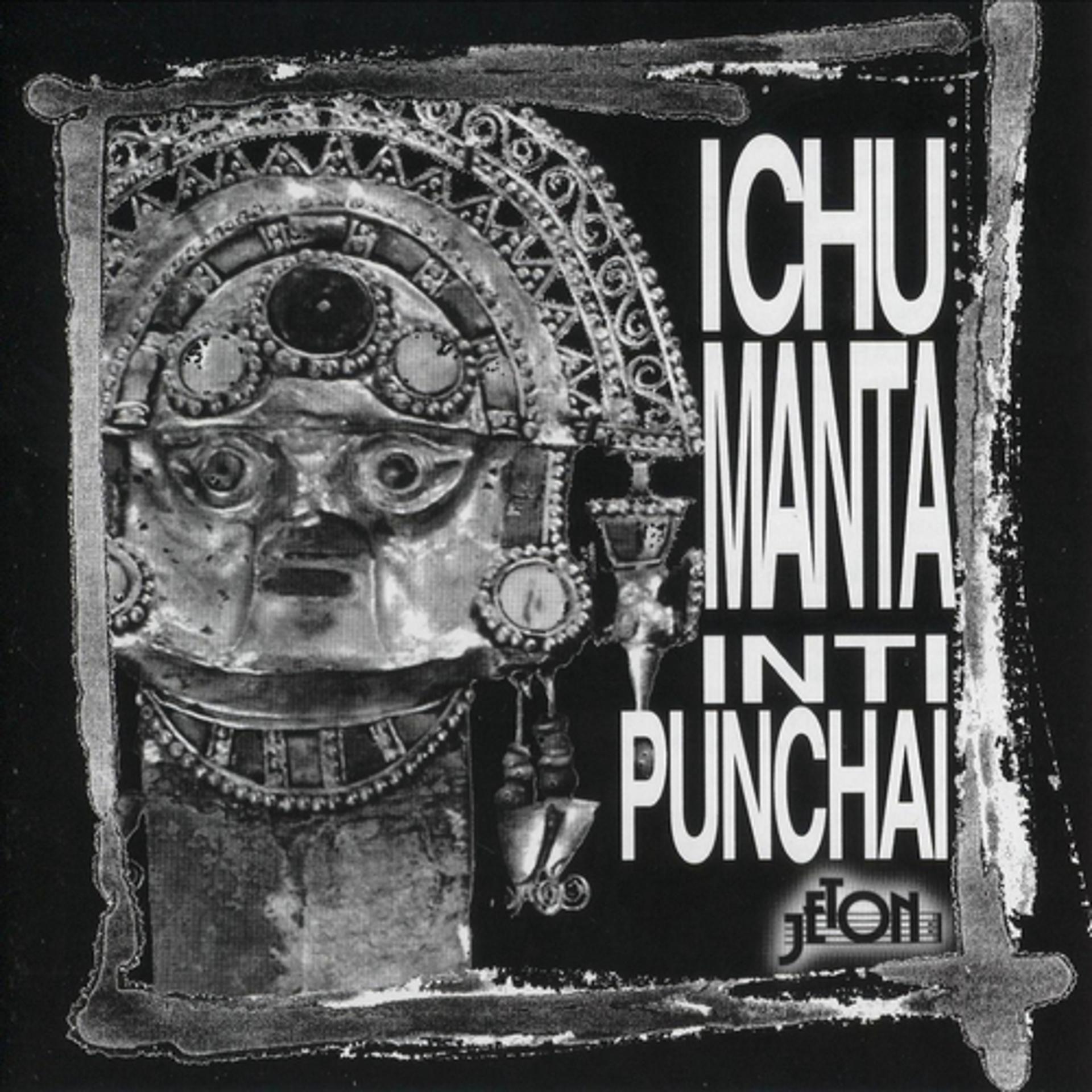Постер альбома Inti Punchai