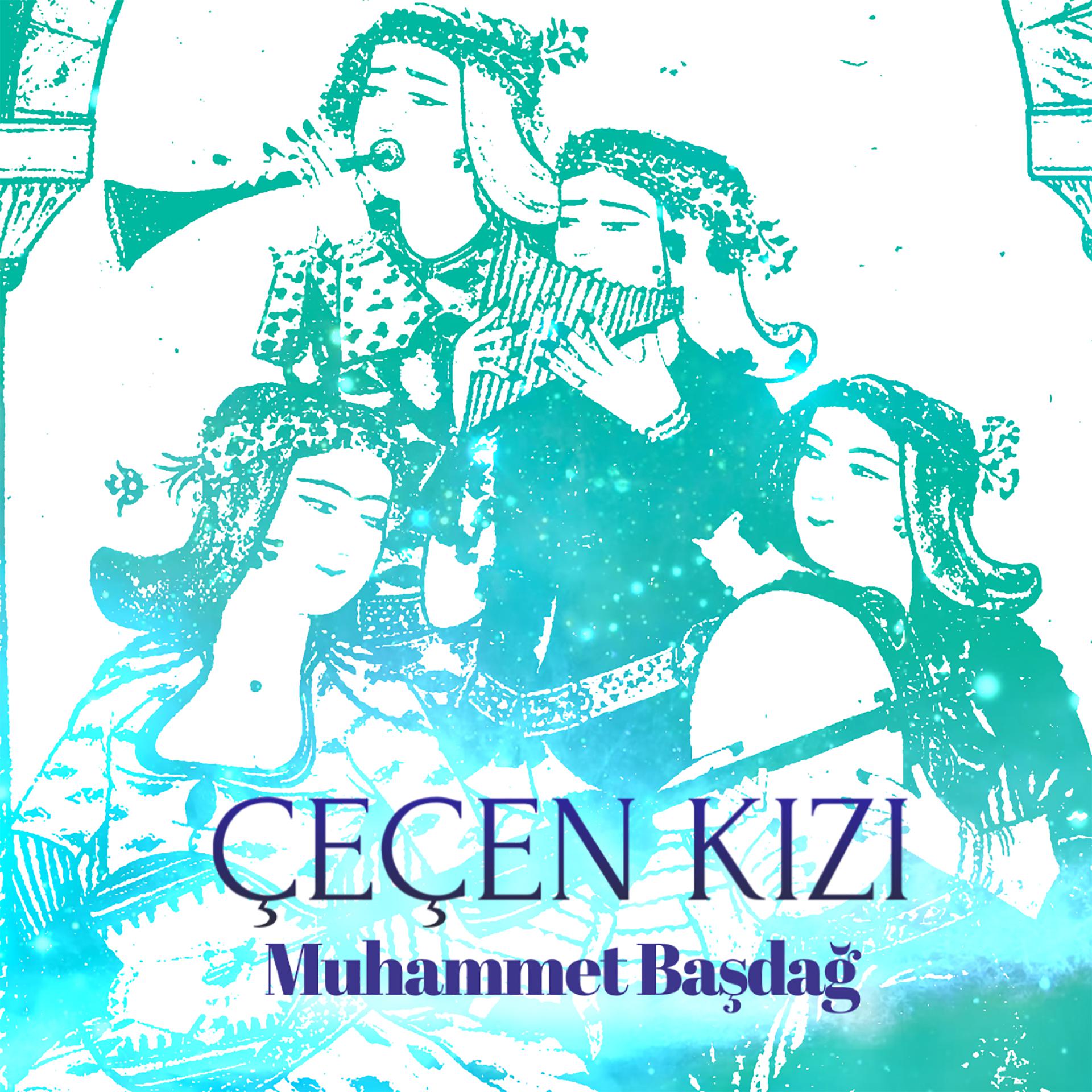 Постер альбома Çeçen Kızı