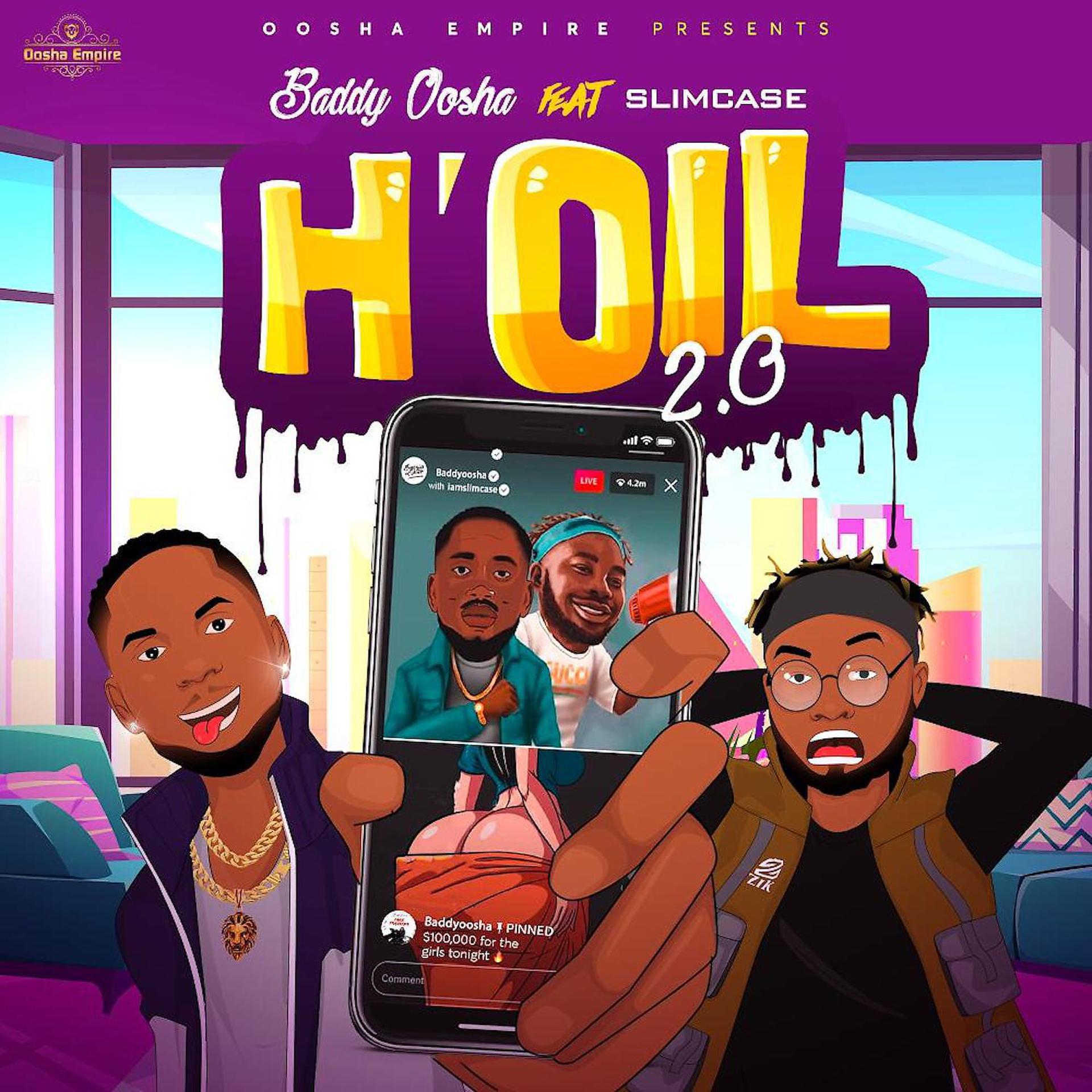 Постер альбома H'OIL 2.0 (feat. Slimcase)