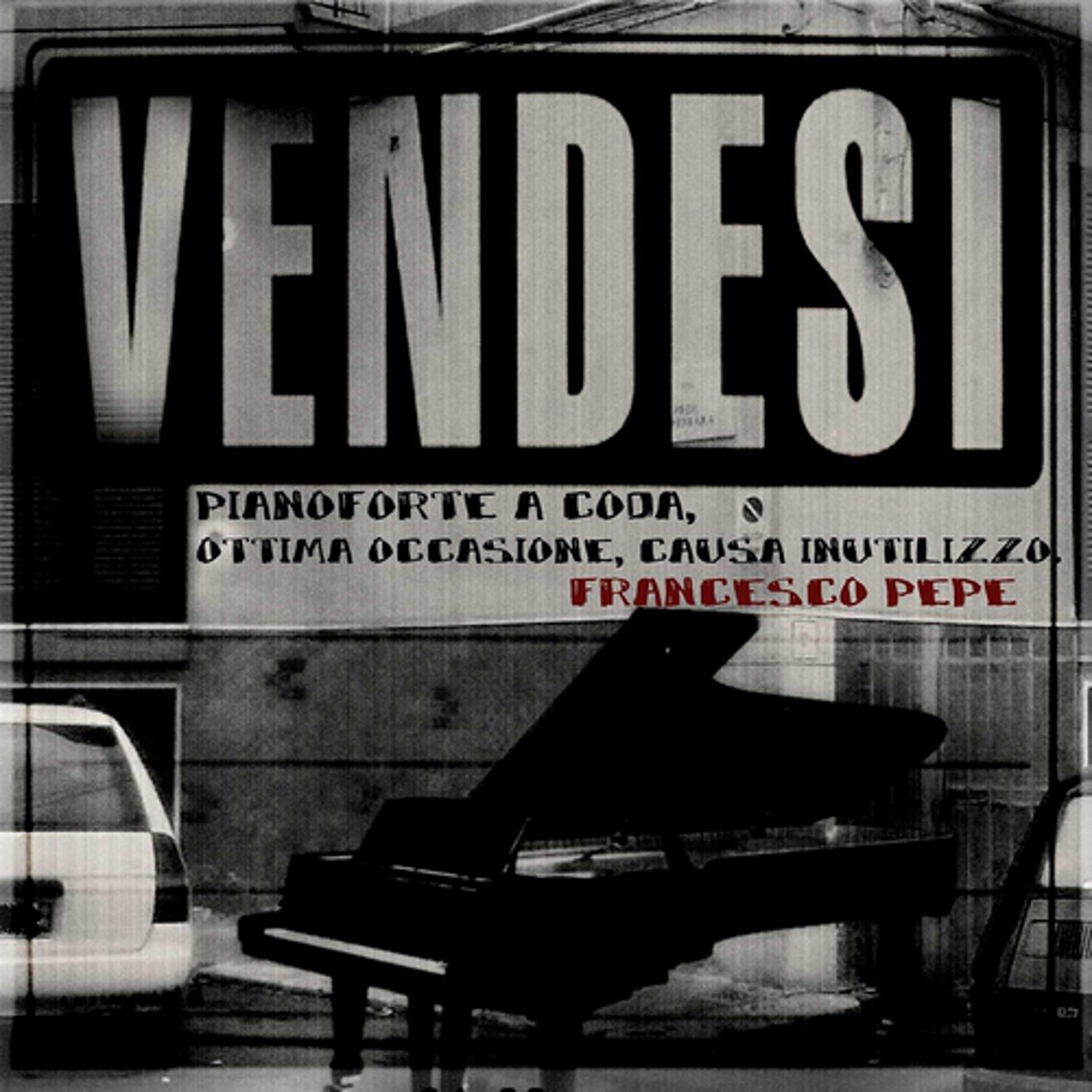 Постер альбома Vendesi pianoforte a coda, ottima occasione, causa inutilizzo