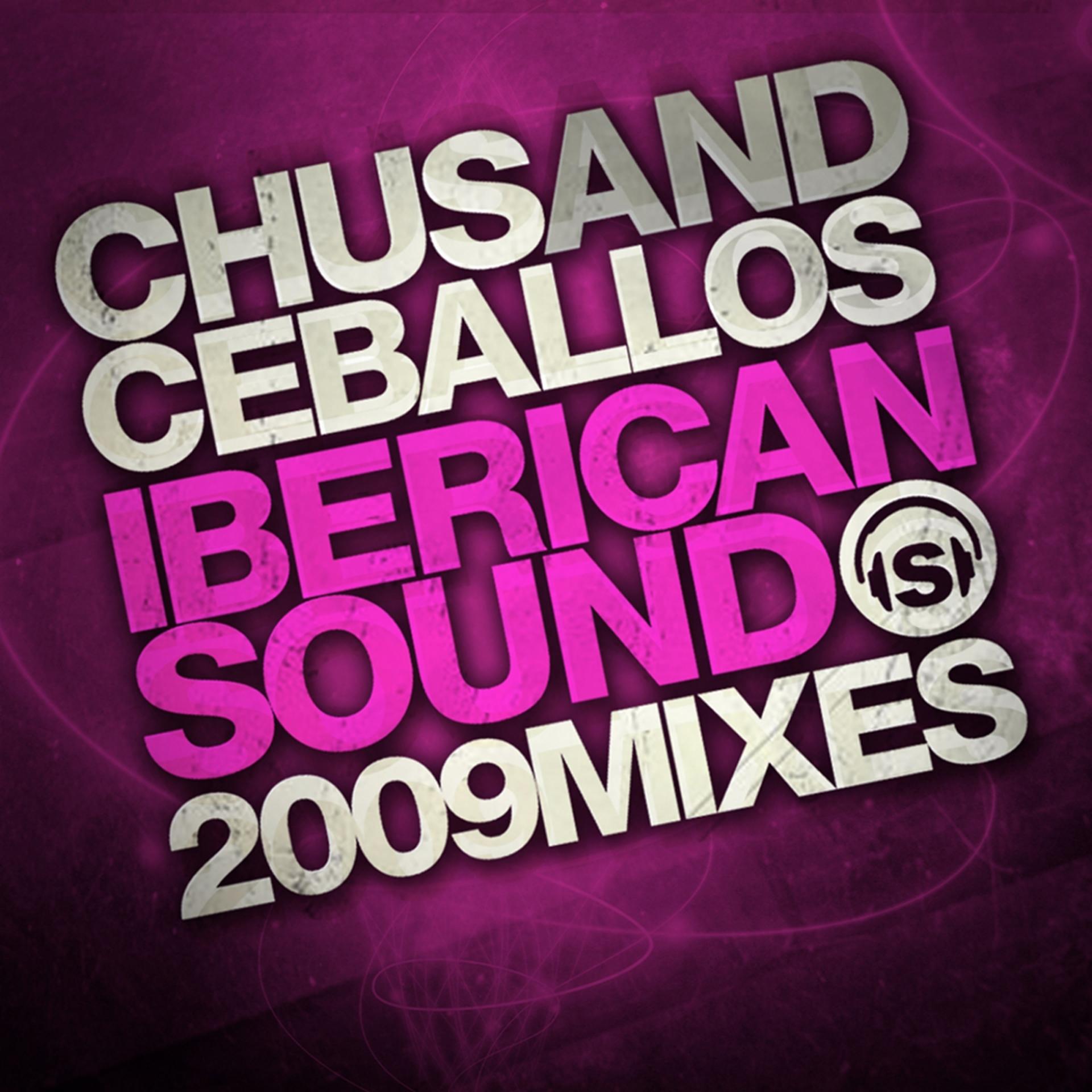 Постер альбома Iberican Sound 2009 Mixes