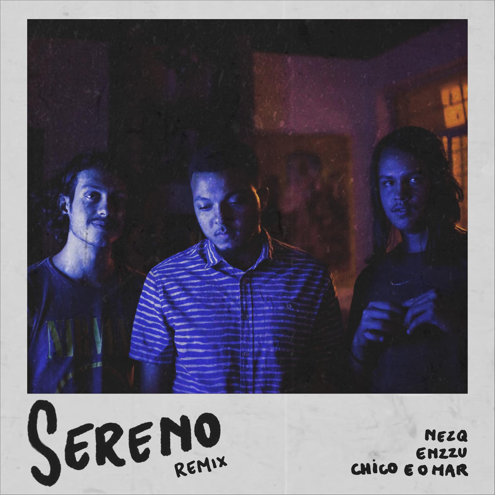 Постер альбома Sereno (Enzzu & Nezq Remix)