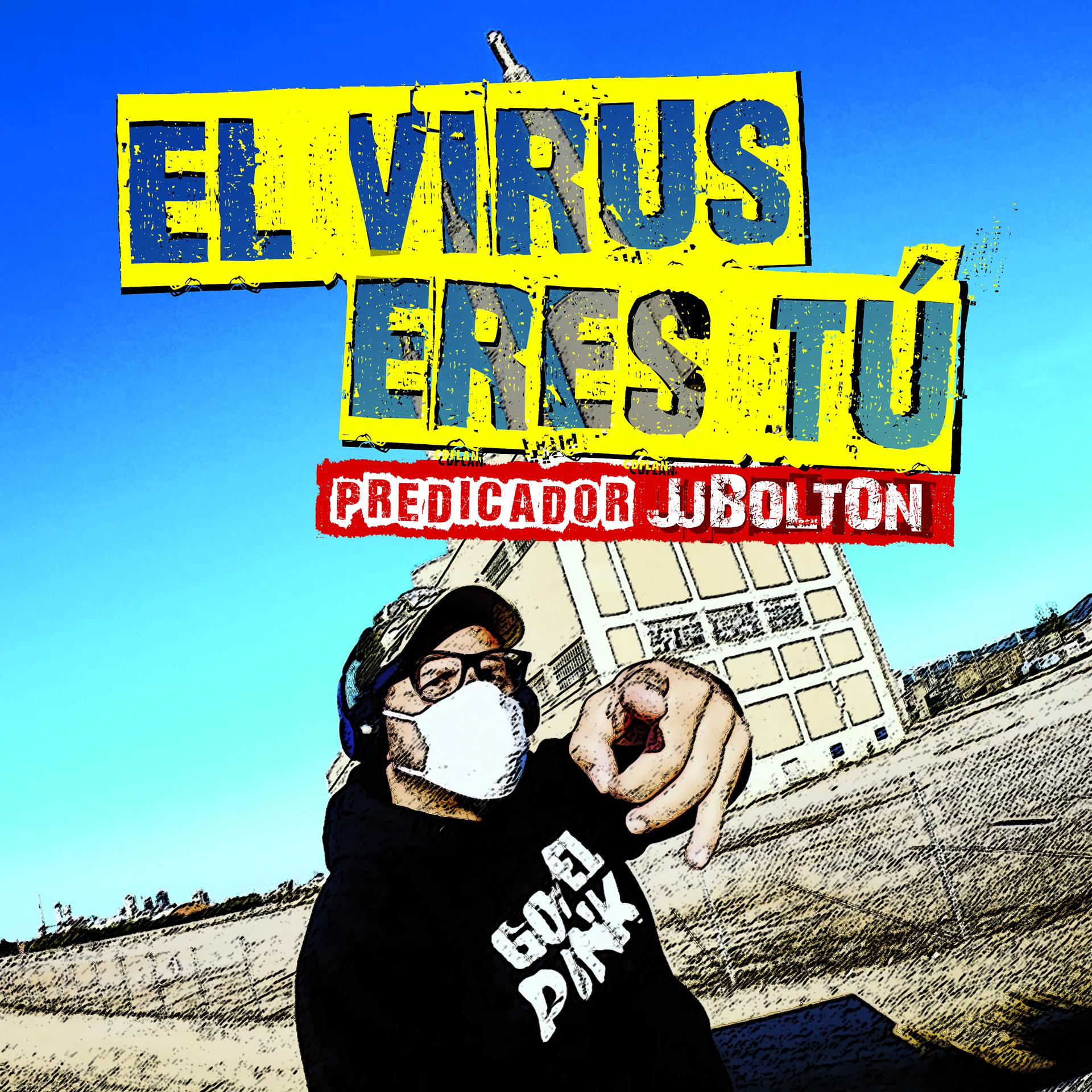 Постер альбома El Virus Eres Tú
