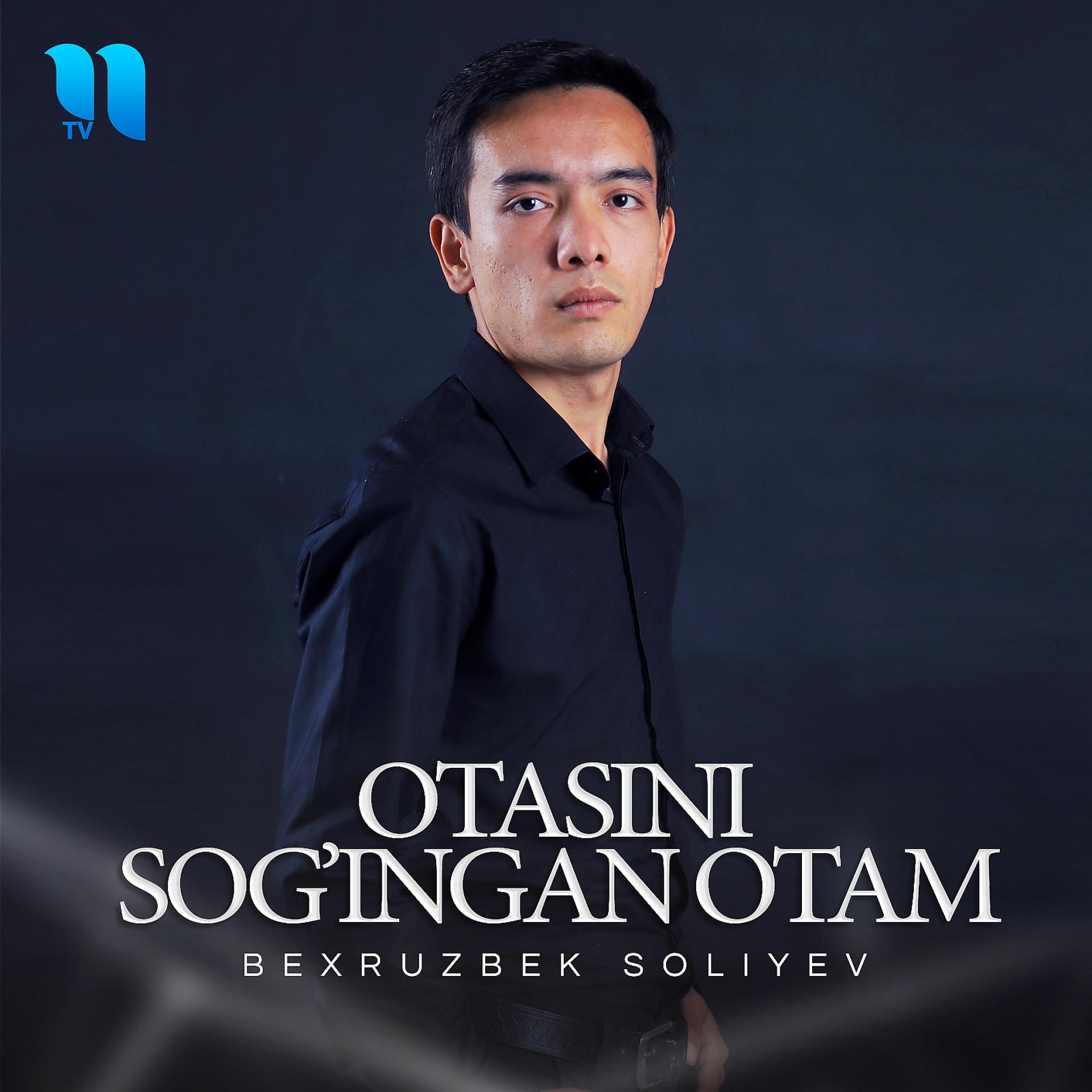 Постер альбома Otasini Sog'ingan Otam