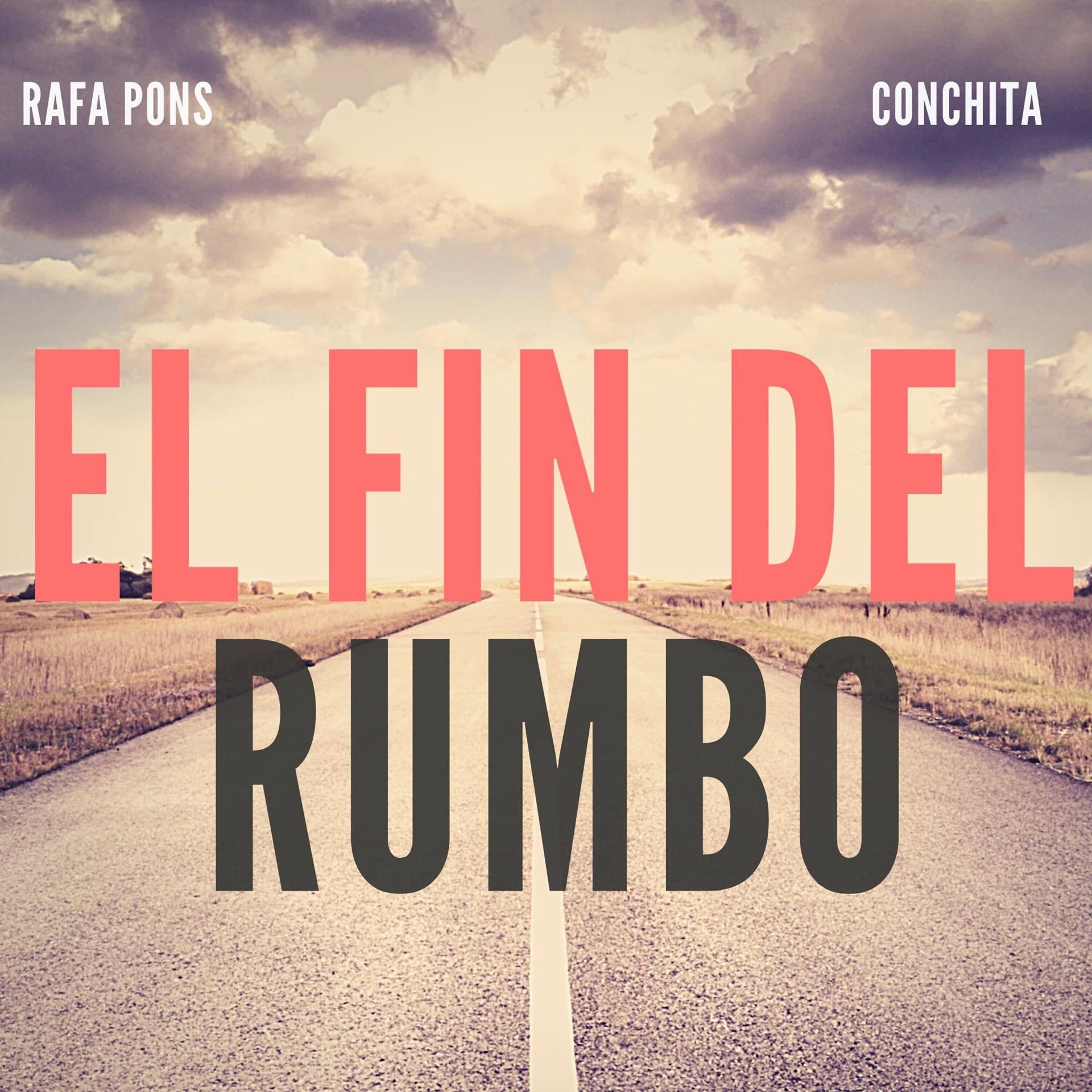 Постер альбома El Fin del Rumbo