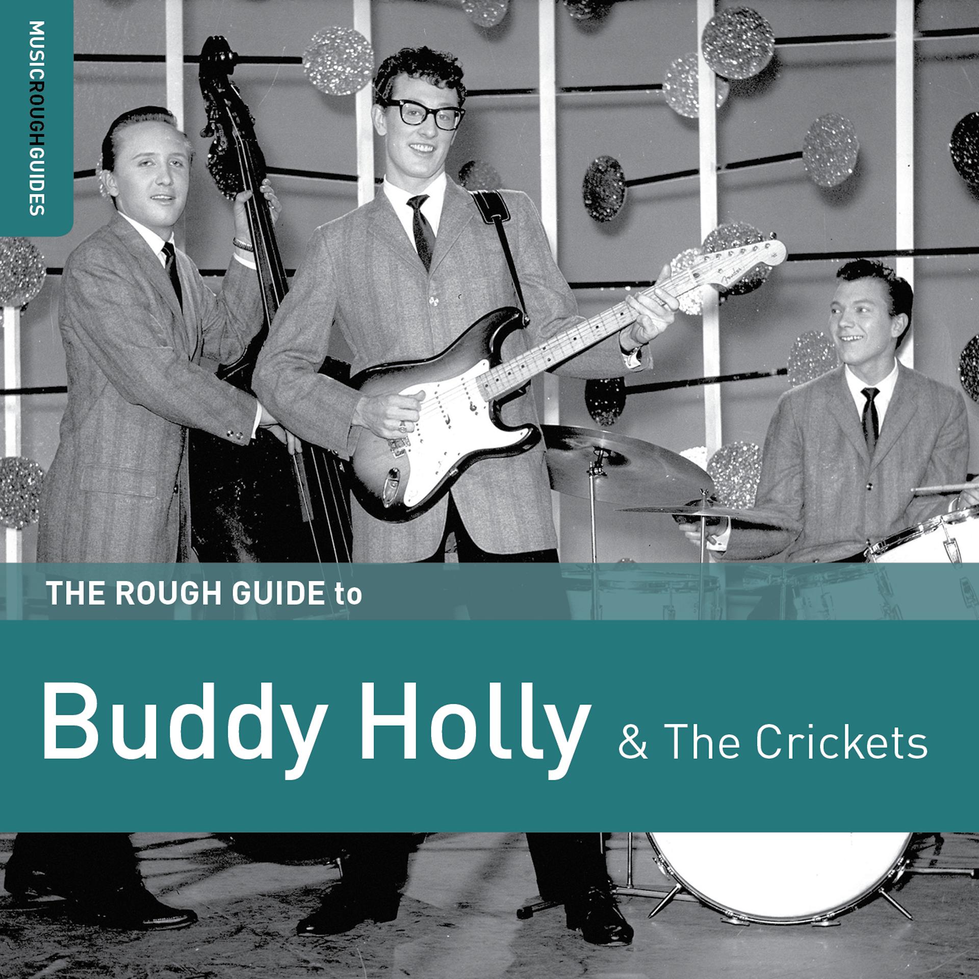 Постер альбома Rough Guide to Buddy Holly and the Crickets