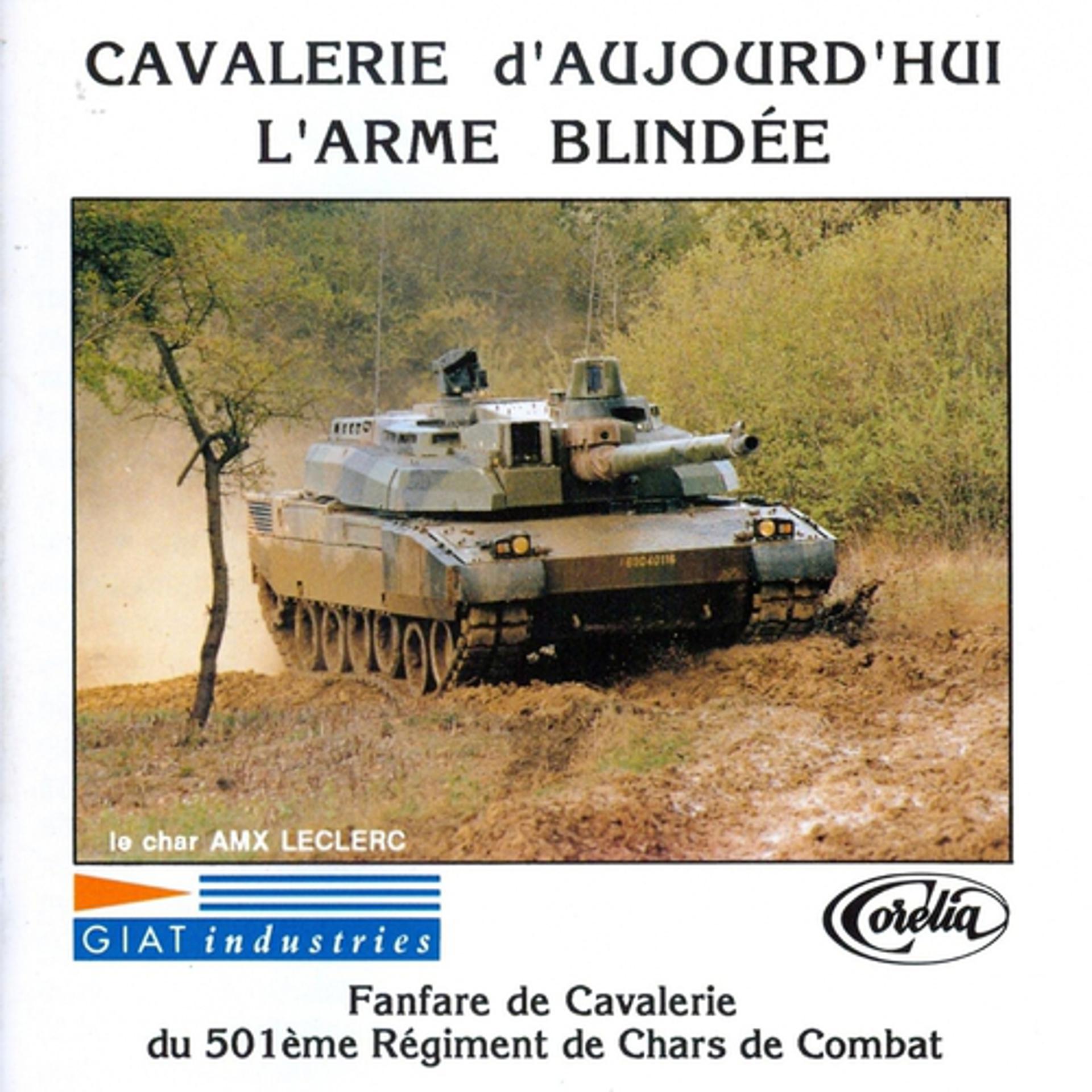 Постер альбома Cavalerie D'aujourd'hui L'arme Blindée