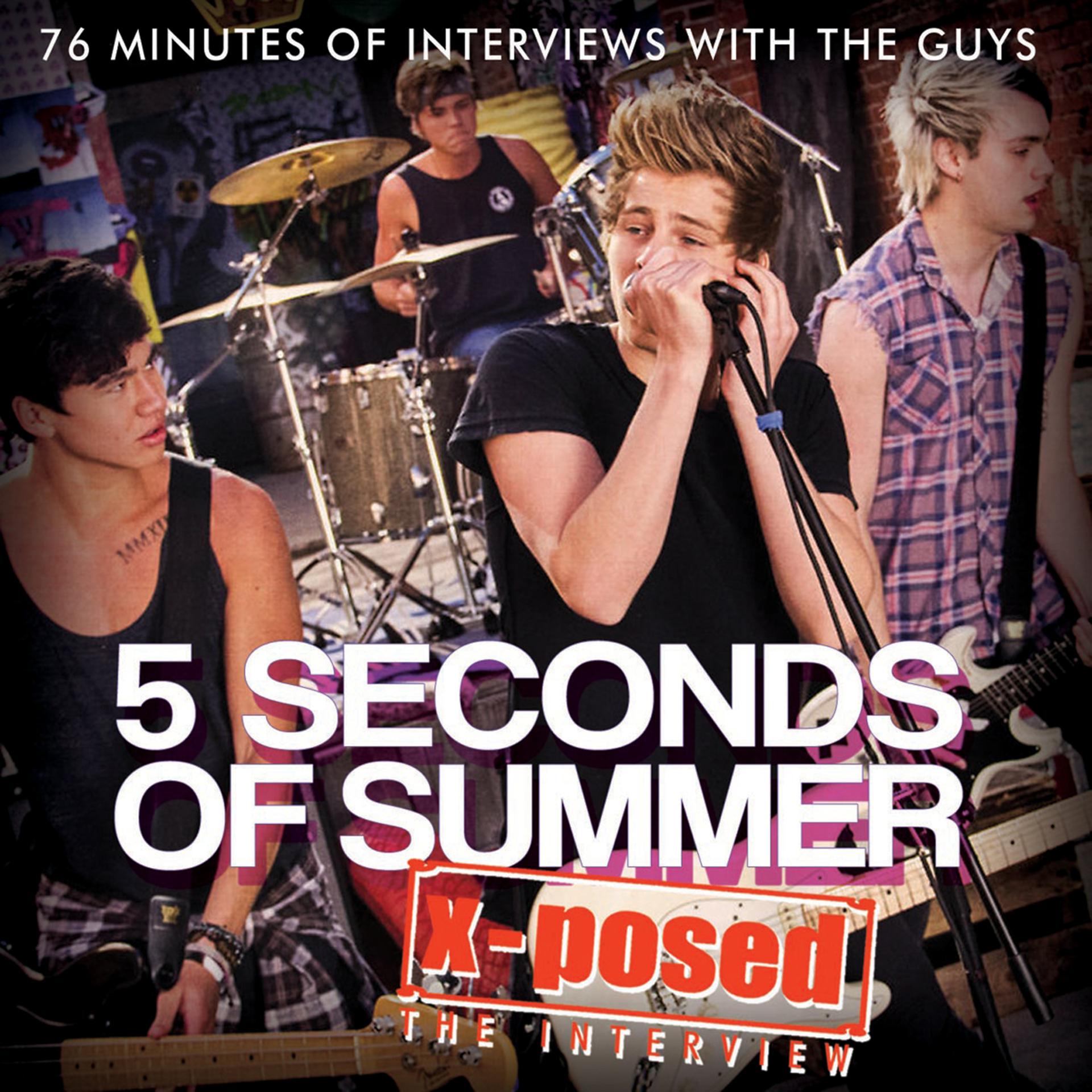 Постер альбома 5 Seconds of Summer X-Posed: The Interview